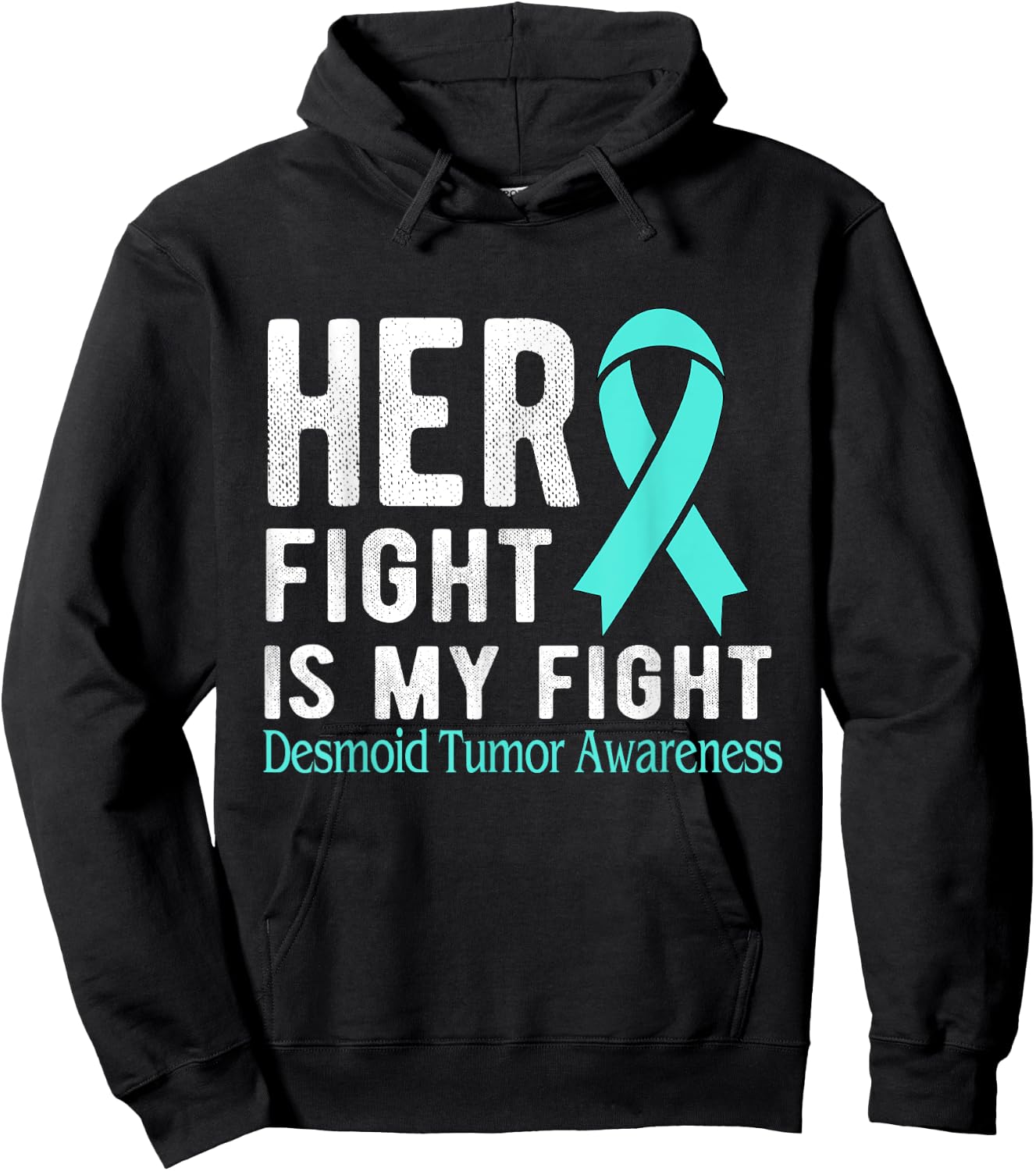Her fight is my fight Desmoid Tumor Hoodie - Hoodie | Black