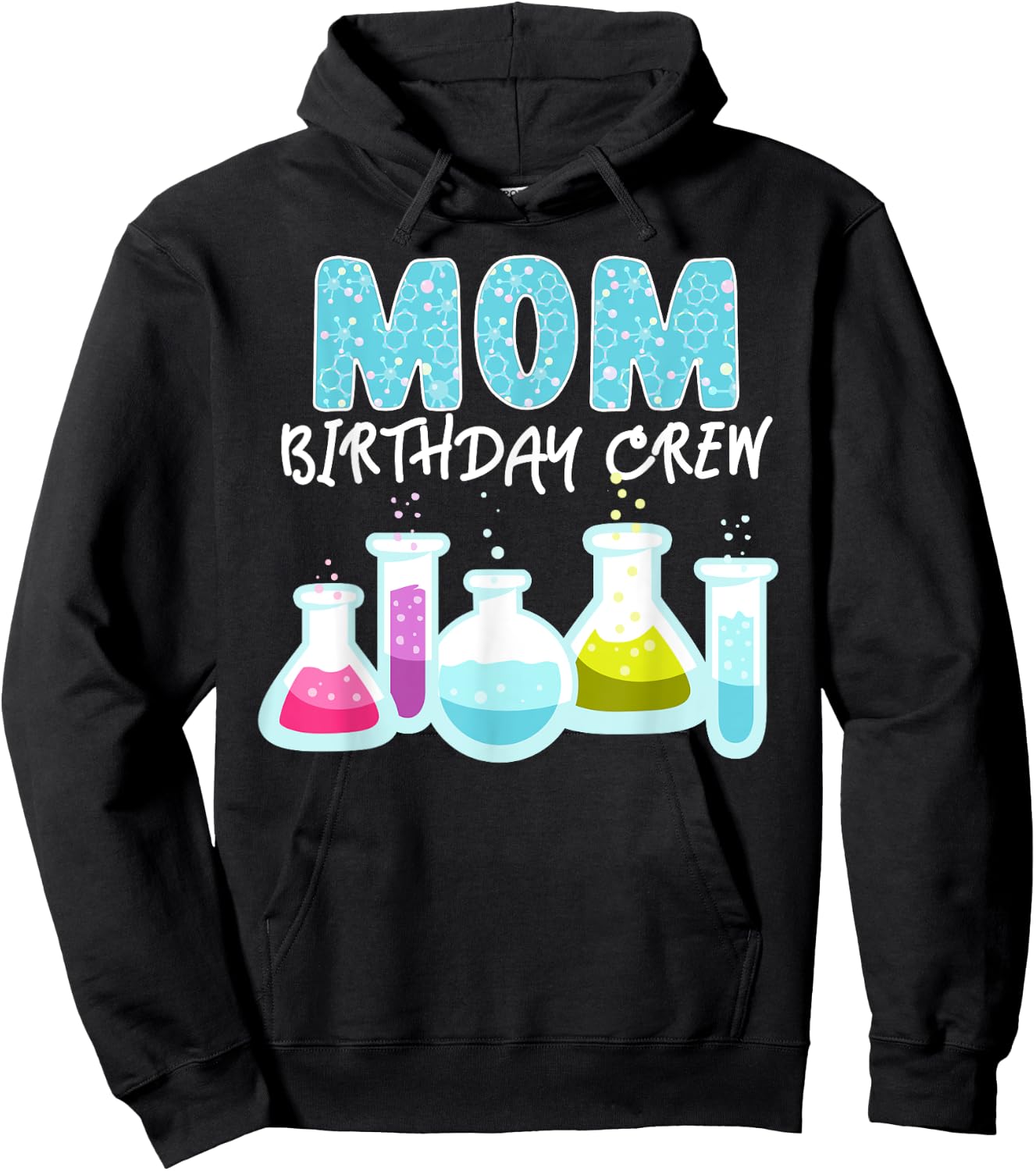 Mom Birthday Crew Science Theme Birthday Party Science Hoodie - Hoodie | Black