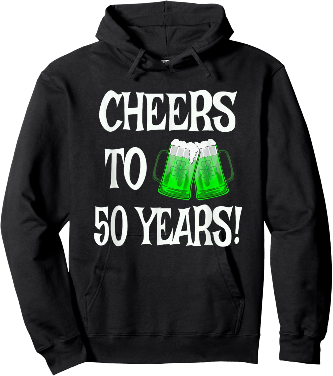 St Patricks Day 50th Anniversary Beer Mug 50 Years Birthday Hoodie - Hoodie | Black