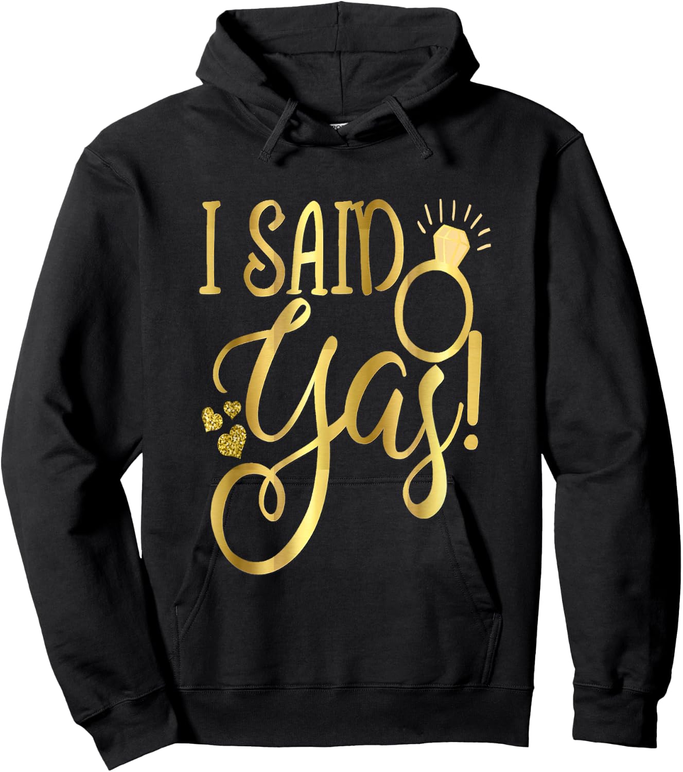 Funny Bride Wedding Bachelorette She Said Yas Yes Hoodie - Hoodie | Black