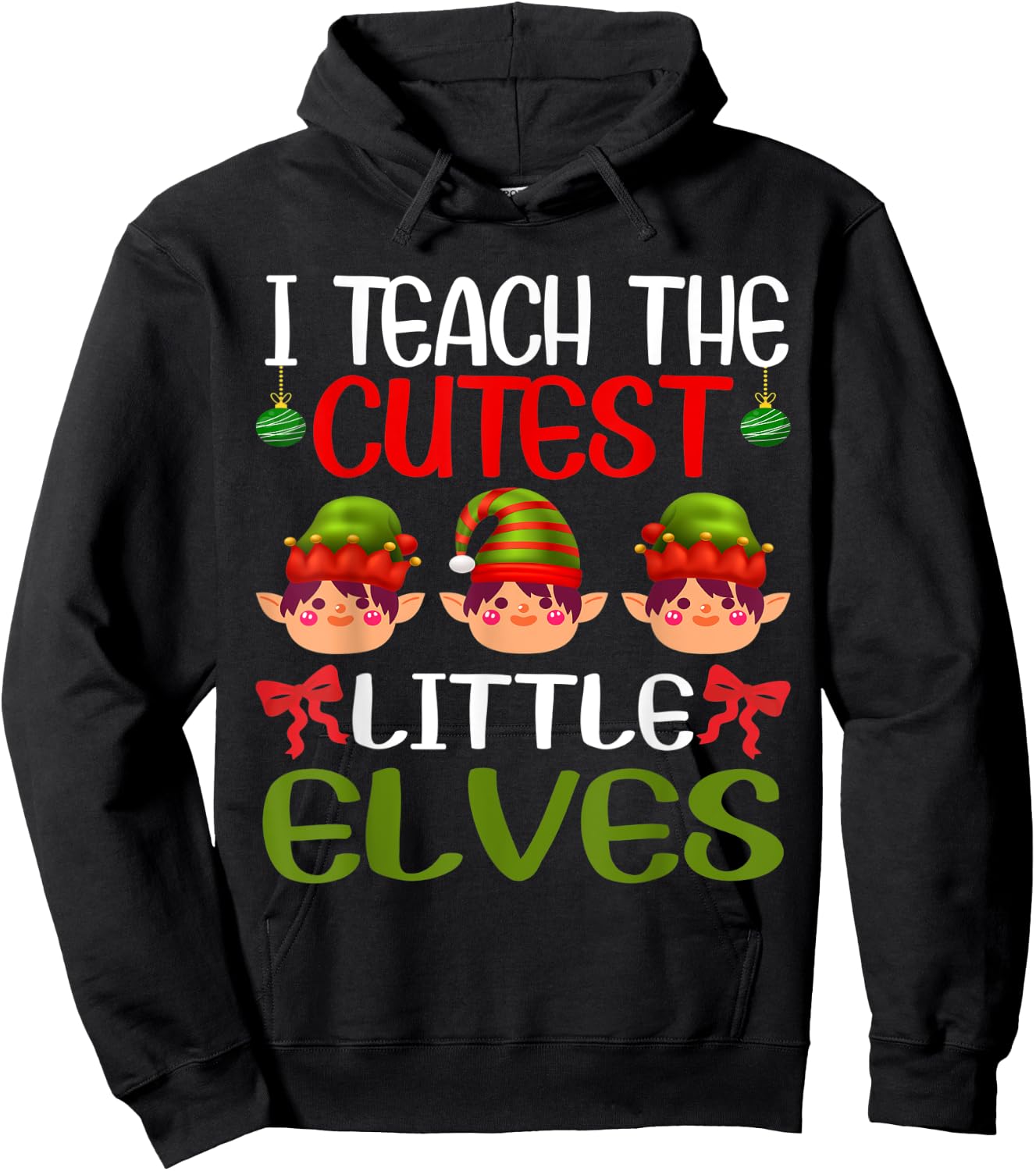 I Teach The Cutest Little Elves Funny Christmas Teacher Hoodie - Hoodie | Black