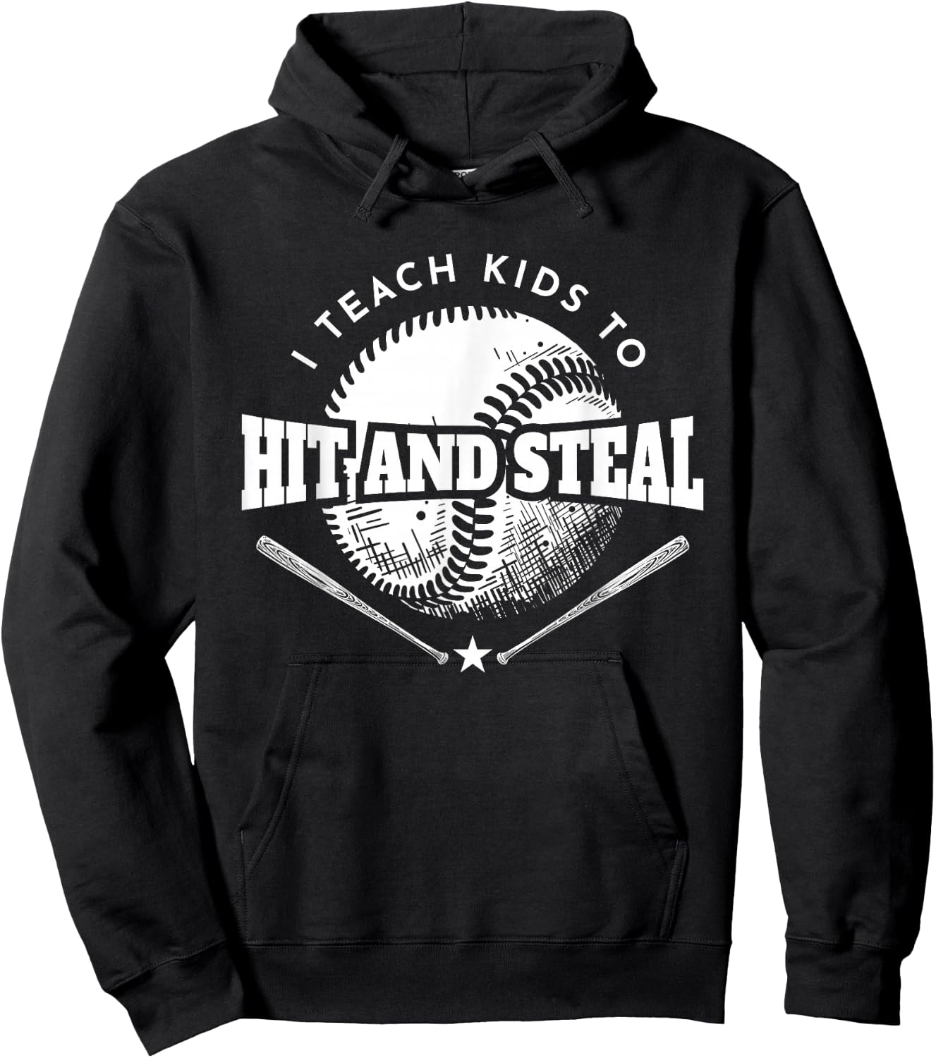 Baseball Coach I Teach Kids To Hit And Steal Hoodie - Hoodie | Black