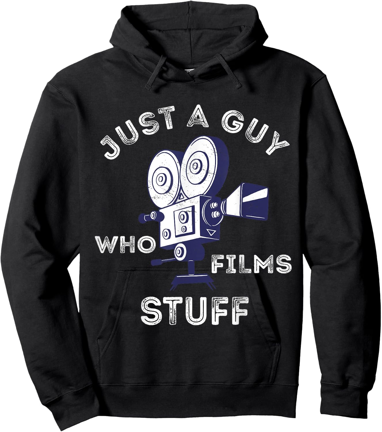 Just A Guy Who Films Stuff Filmmaker Cameraman Lover Hoodie - Hoodie | Black