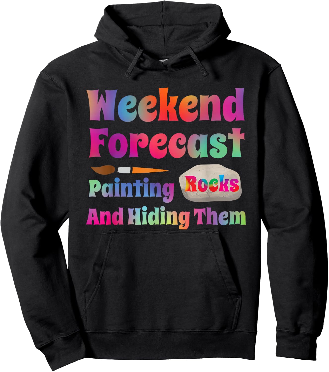 Rock Painting - Weekend Forecast Painting Rocks Hoodie - Hoodie | Black