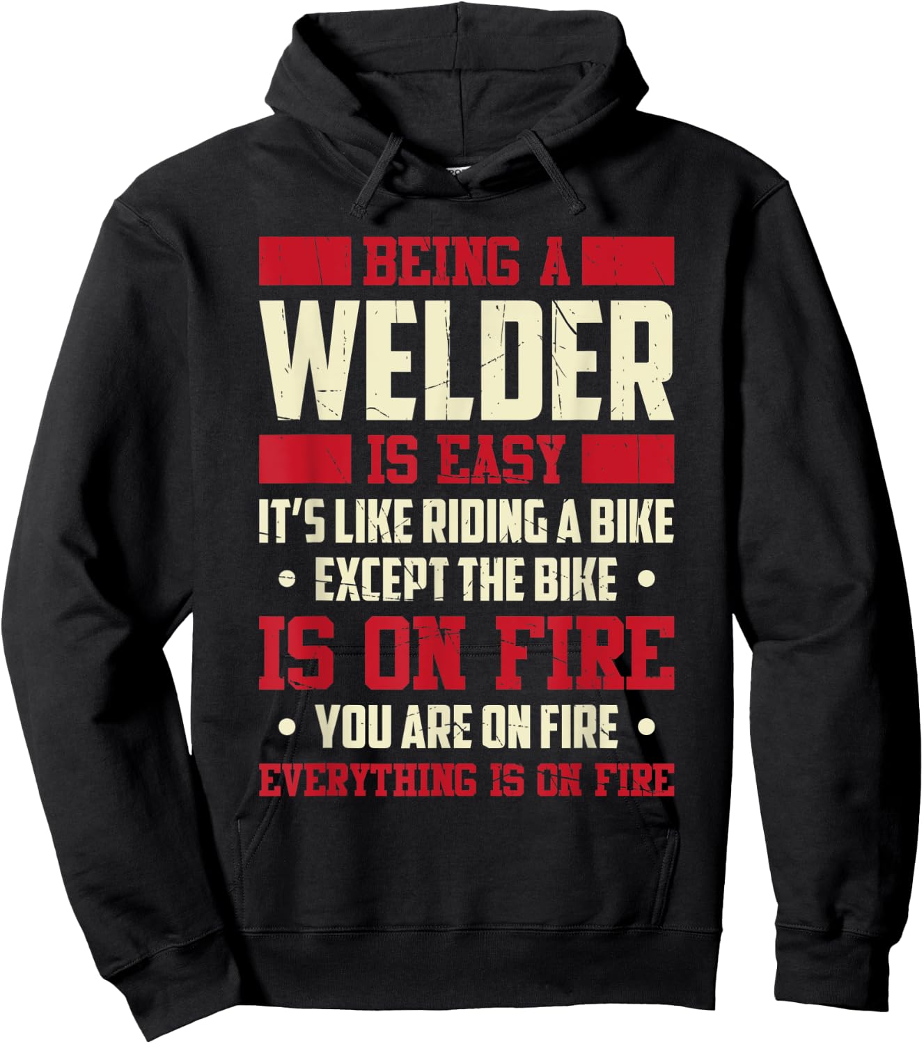 Being A Welder Is Easy It's Like Riding A Bike Metal Worker Hoodie - Hoodie | Black