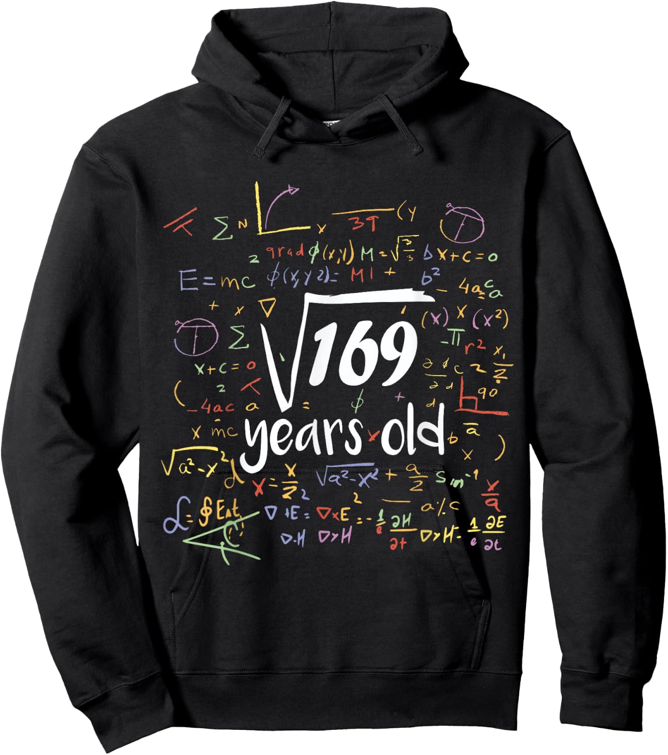 Square Root Of 169 - 13th Birthday 13 Year Old Math Bday Hoodie - Hoodie | Black
