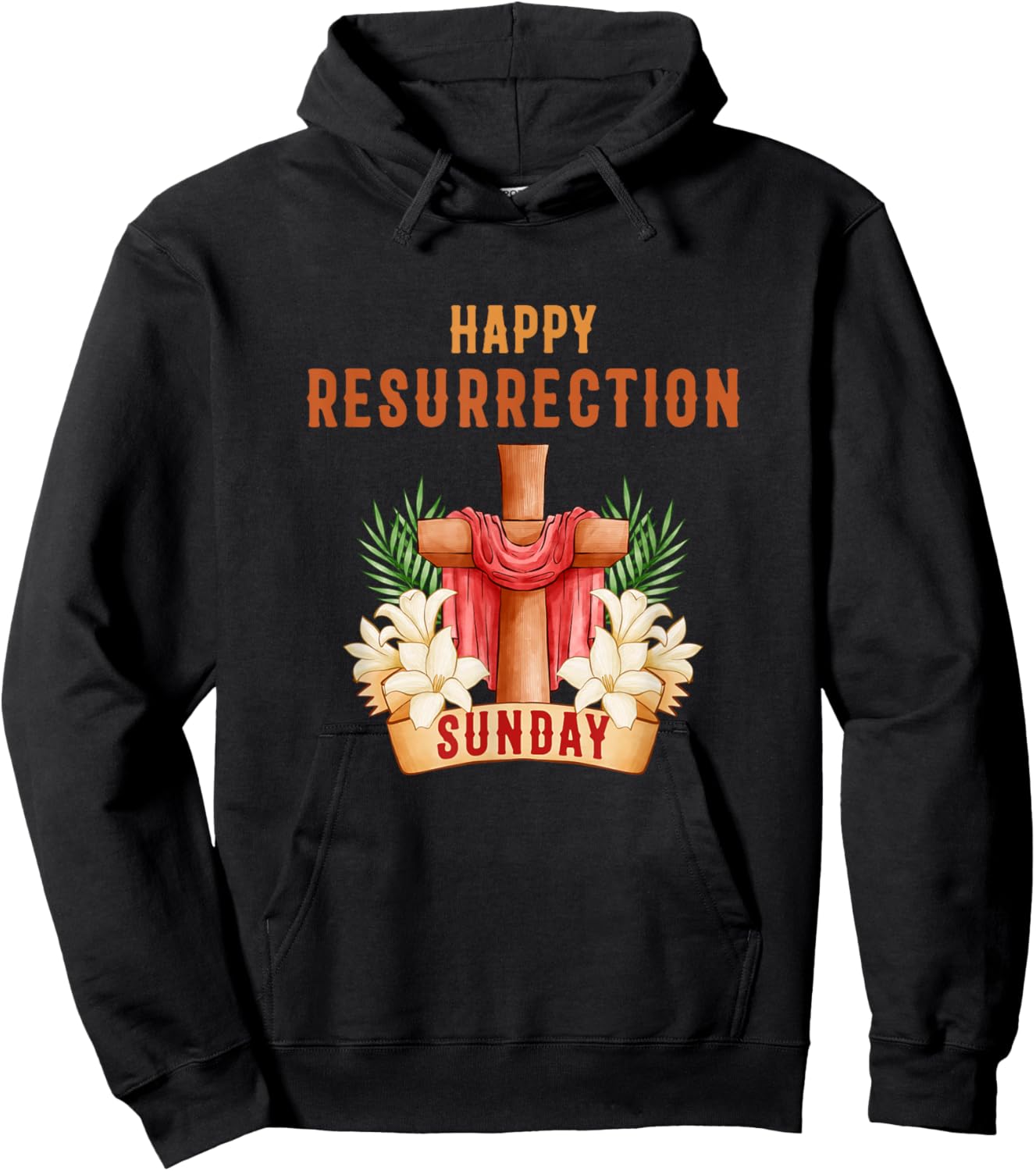 Happy Resurrection Sunday - Easter Jesus Christian Church Hoodie - Hoodie | Black