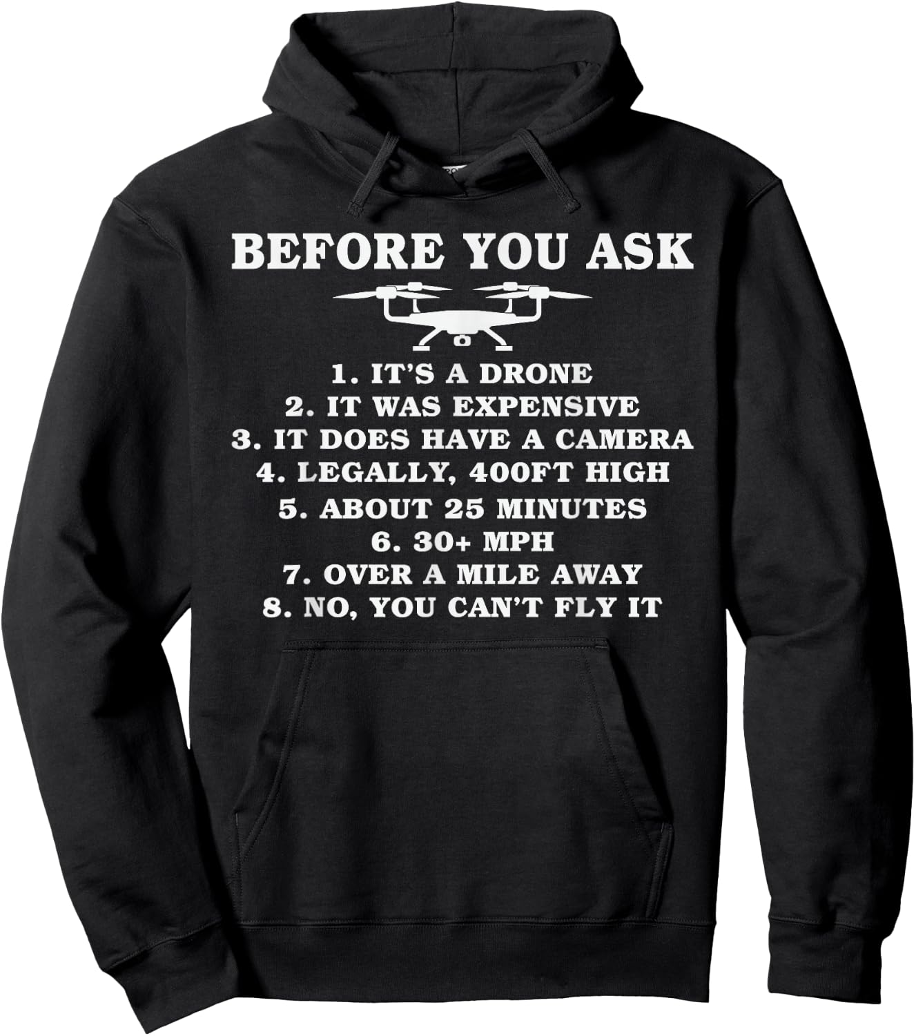 Before you ask funny Drone Pilot Hoodie - Hoodie | Black