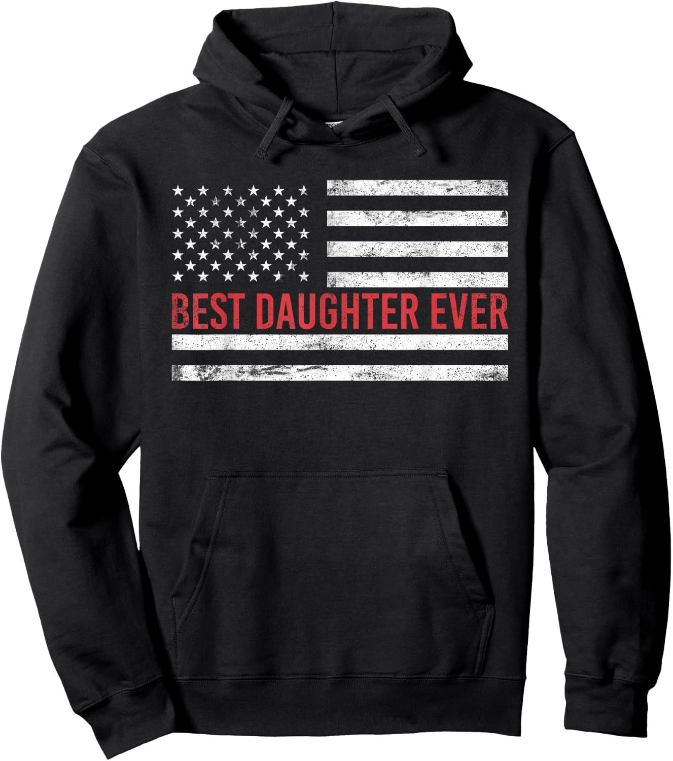 Best Daughter Ever: American Flag Hoodie - Hoodie | Black