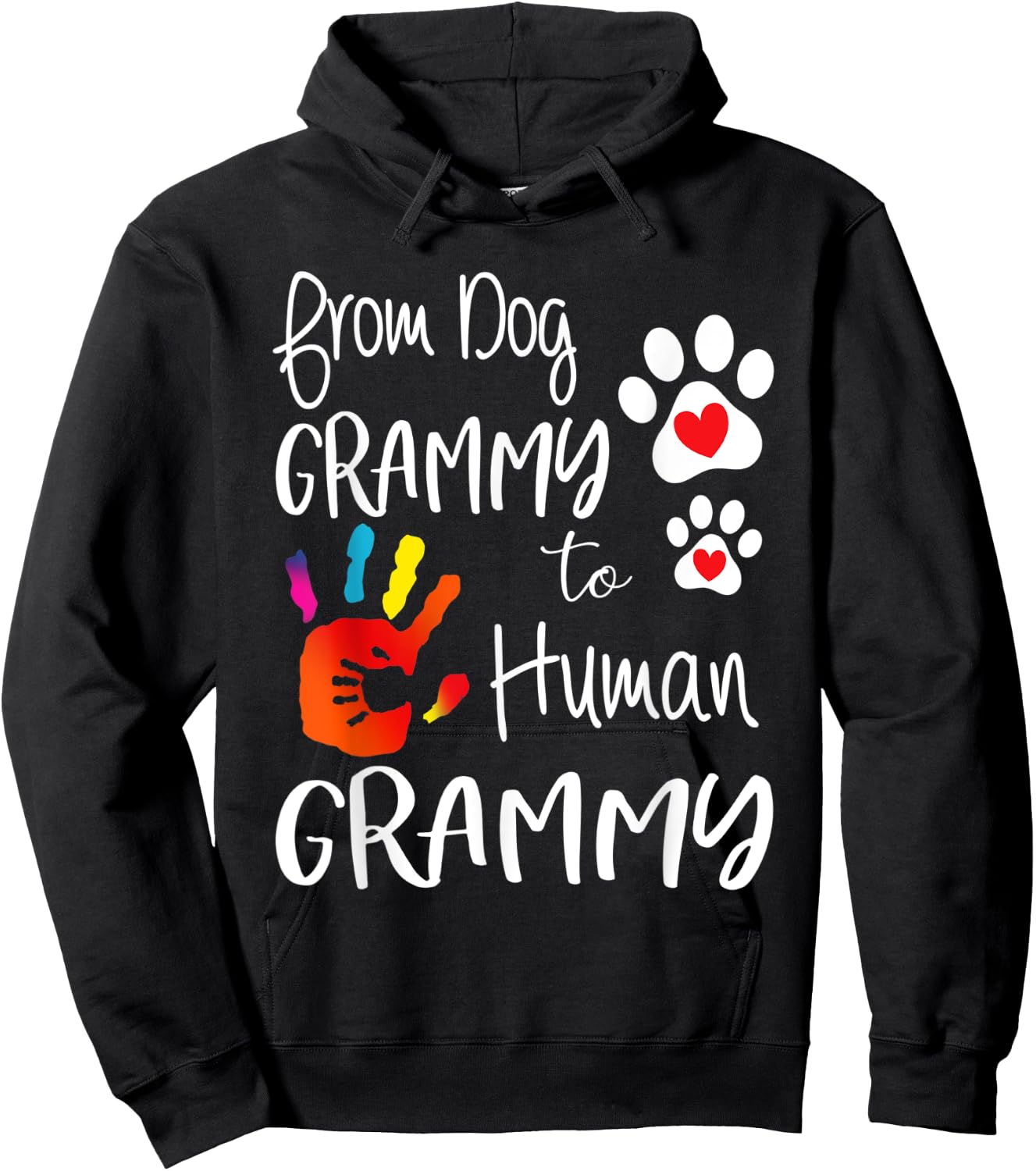 Grandma - From Dog Grammy to Human Grammy Hoodie - Hoodie | Black