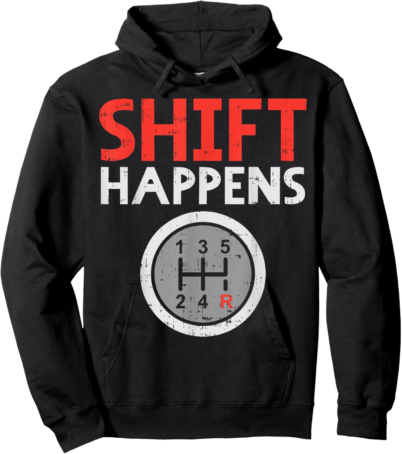 Shift Happens Funny Car Gear Pun Race Driver Racing Gift Hoodie - Hoodie | Black