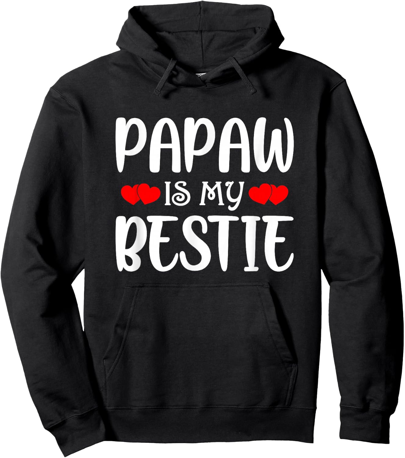 Papaw Is My Bestie Toddler Design from Grandma Grandpa Hoodie - Hoodie | Black