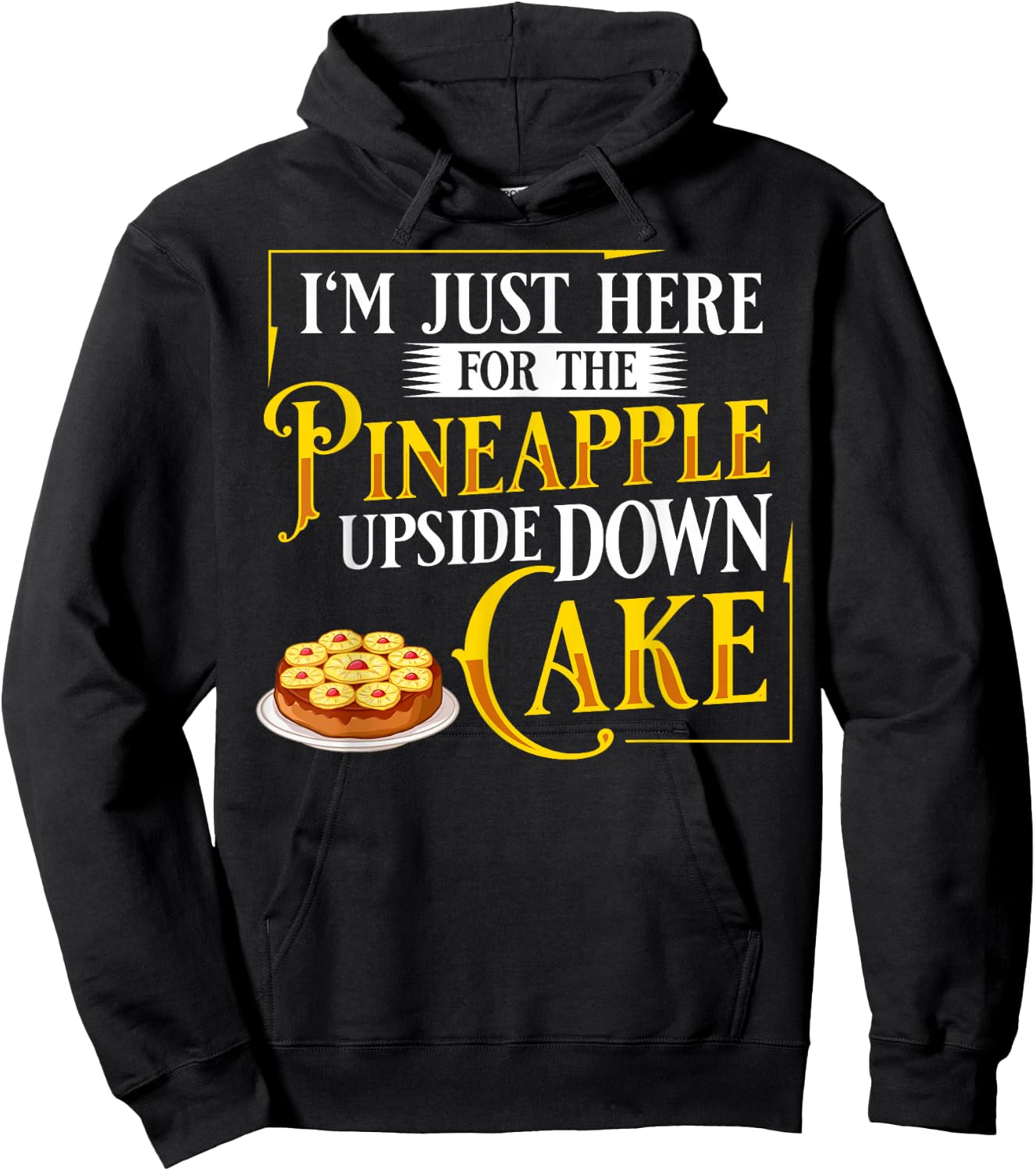 Pineapple Upside Down Cake Recipe Mix Filling Hoodie - Hoodie | Black