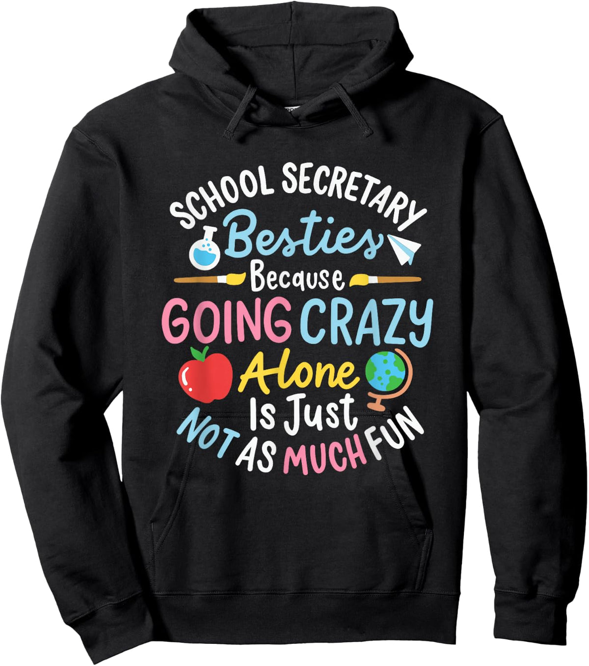 School Secretary Besties Funny School Secretary Hoodie - Hoodie | Black