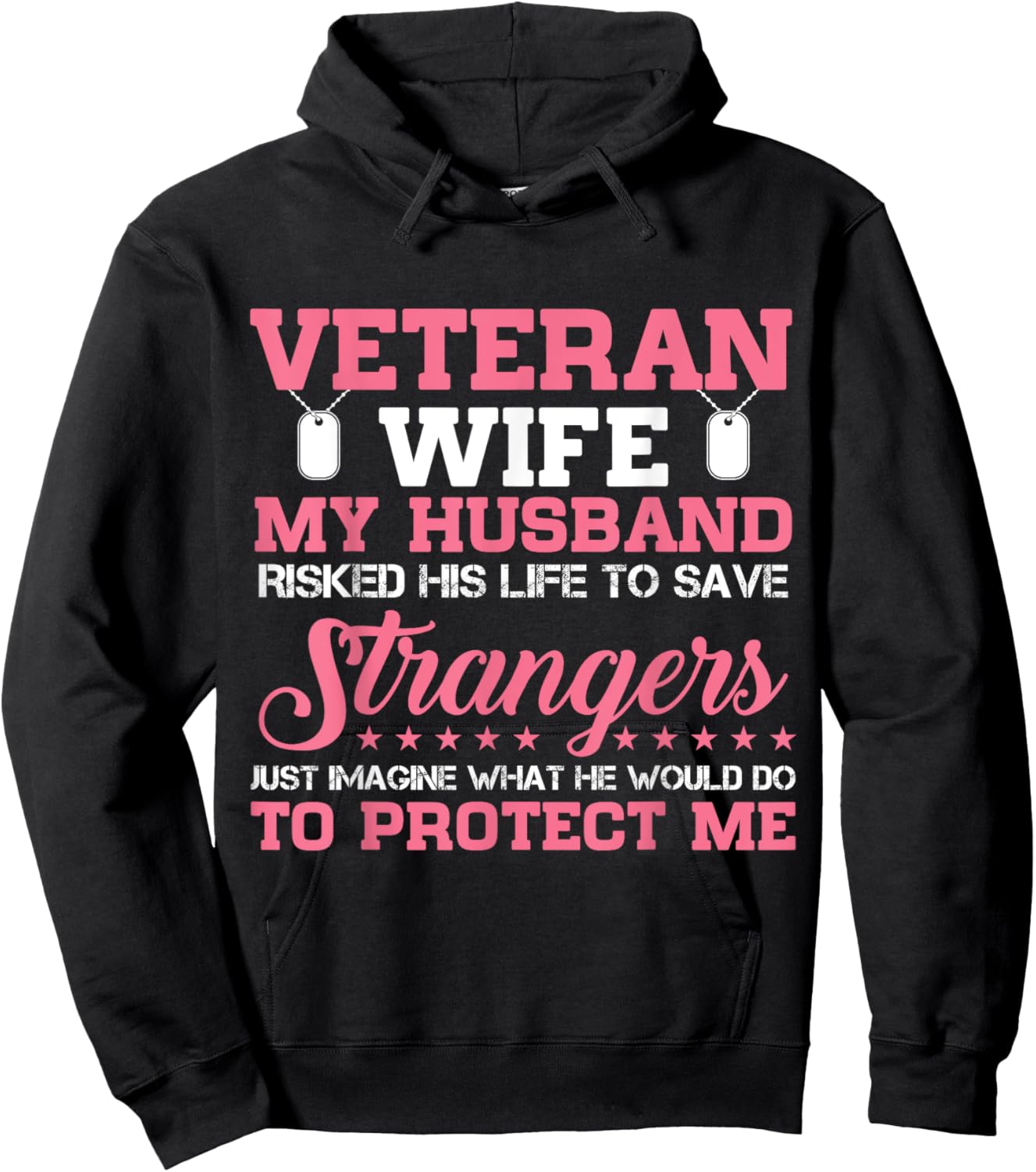 Veteran's Wife My Husband Risked His Life To Save Strangers Hoodie - Hoodie | Black