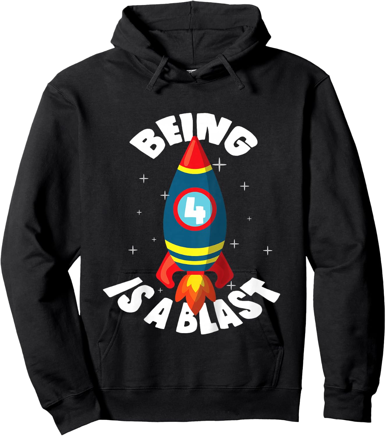 Kids Being 4 Years Old is a Blast! Cute Space Rocket Ship Hoodie - Hoodie | Black