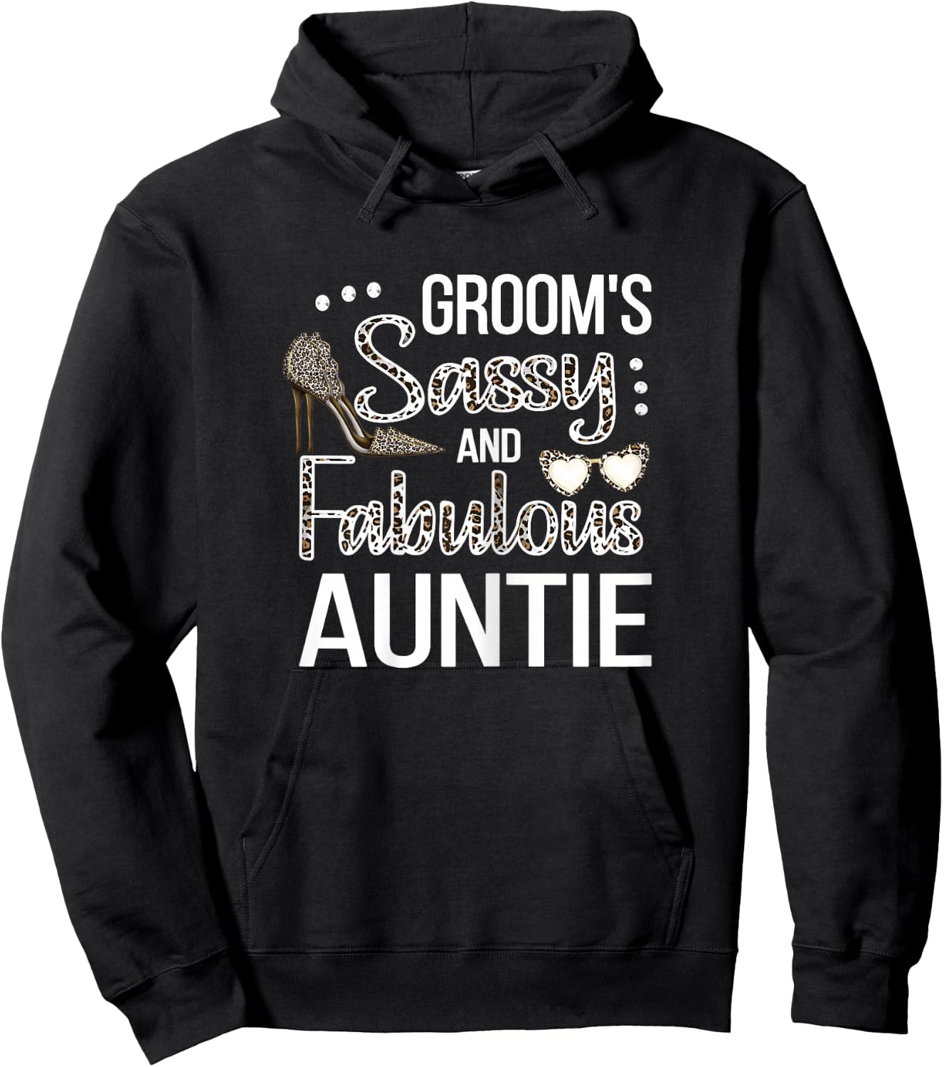 Sassy Aunt Of The Groom Shower Groom's Aunt Hoodie - Hoodie | Black
