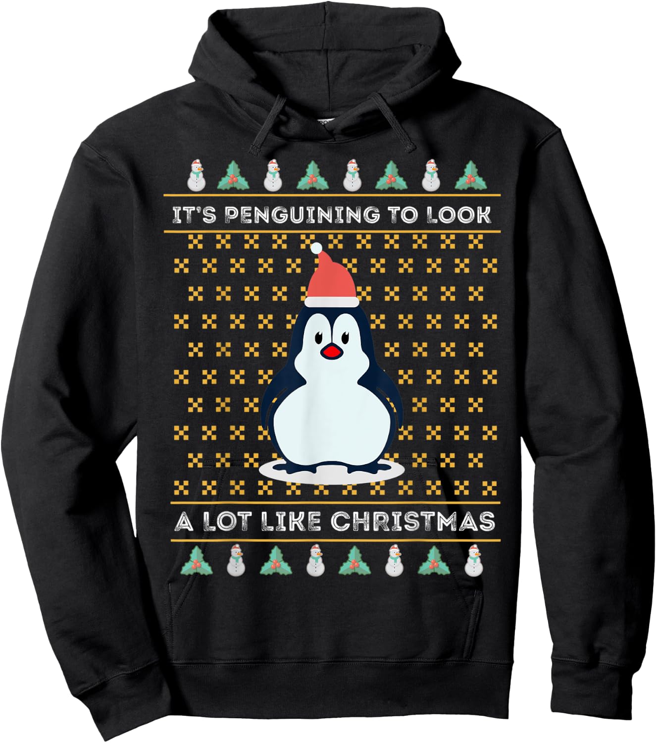 Its Penguining To Look A Lot Like Christmas Penguin Wildlife Hoodie - Hoodie | Black