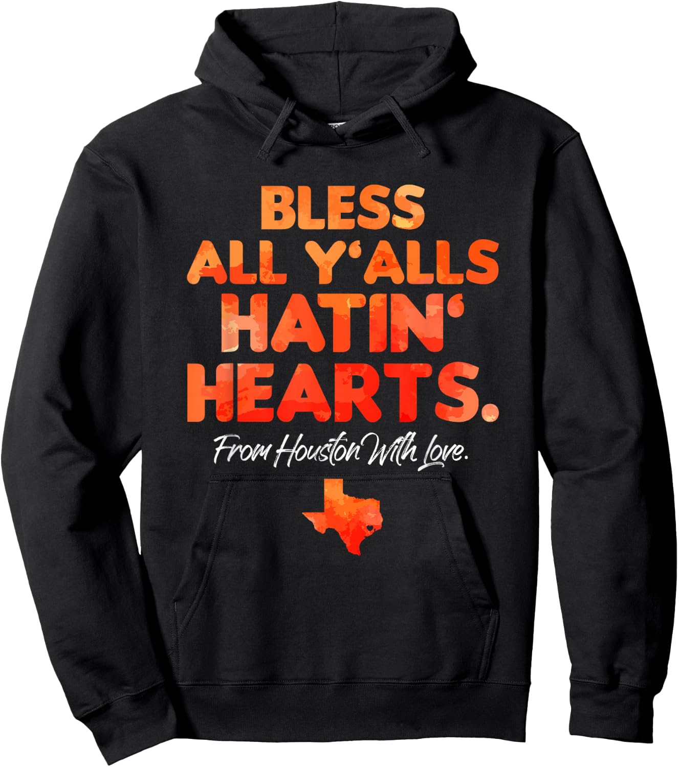 Bless All Y'alls Hatin' Hearts Houston with Love Small Hoodie - Hoodie | Black