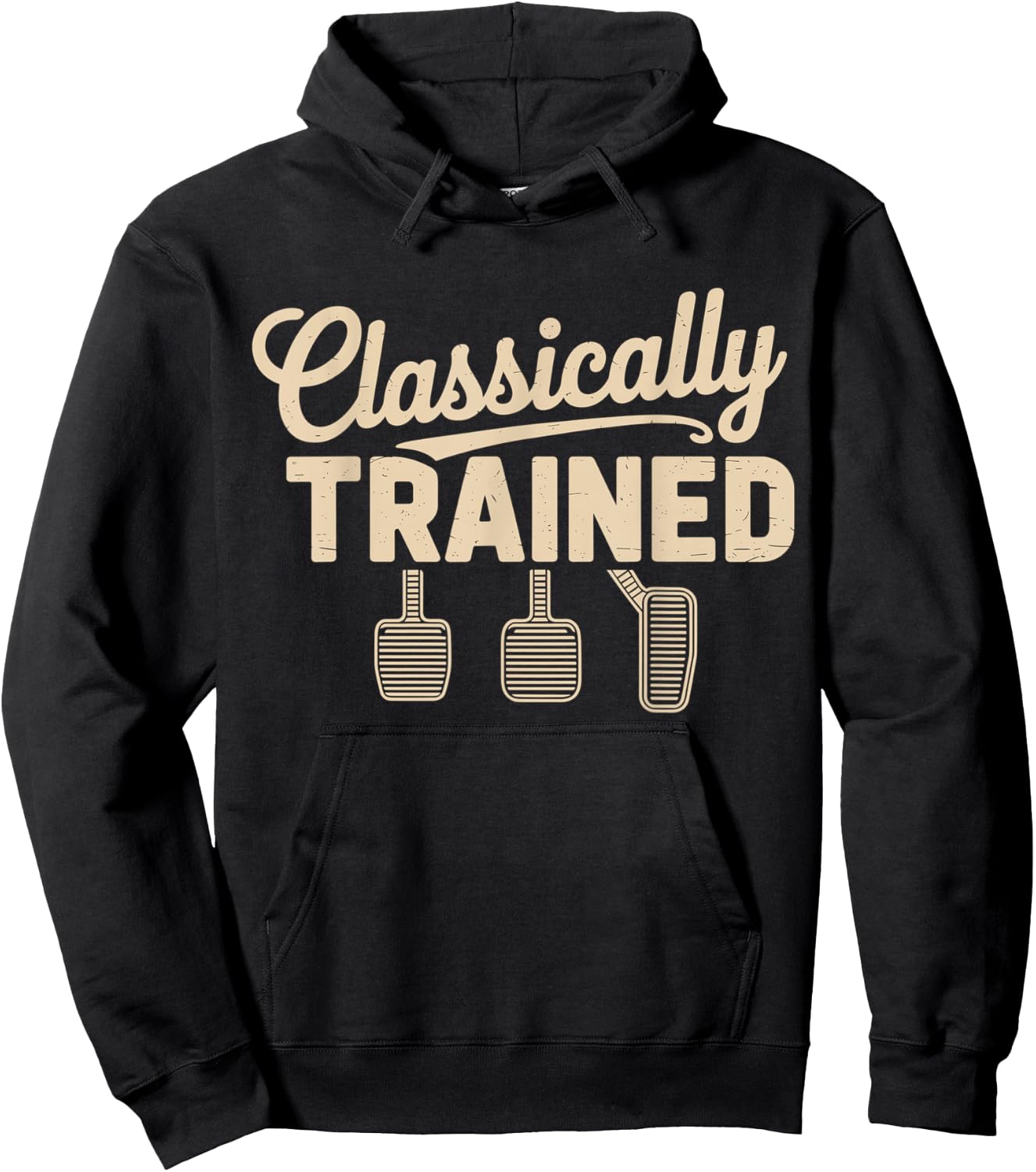Classically Trained Manual Car Pedals Driving Hoodie - Hoodie | Black
