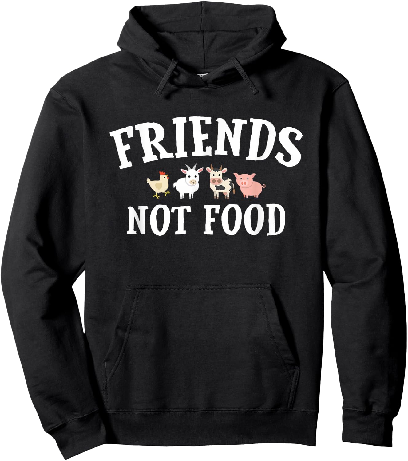Friends Not Food, Don't Eat Animals, Vegetarian, Vegan Hoodie - Hoodie | Black