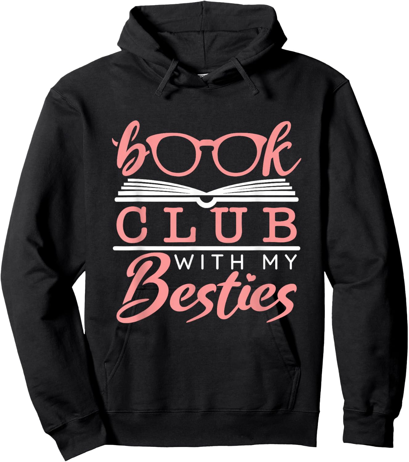 Book Club with My Besties Hoodie - Hoodie | Black