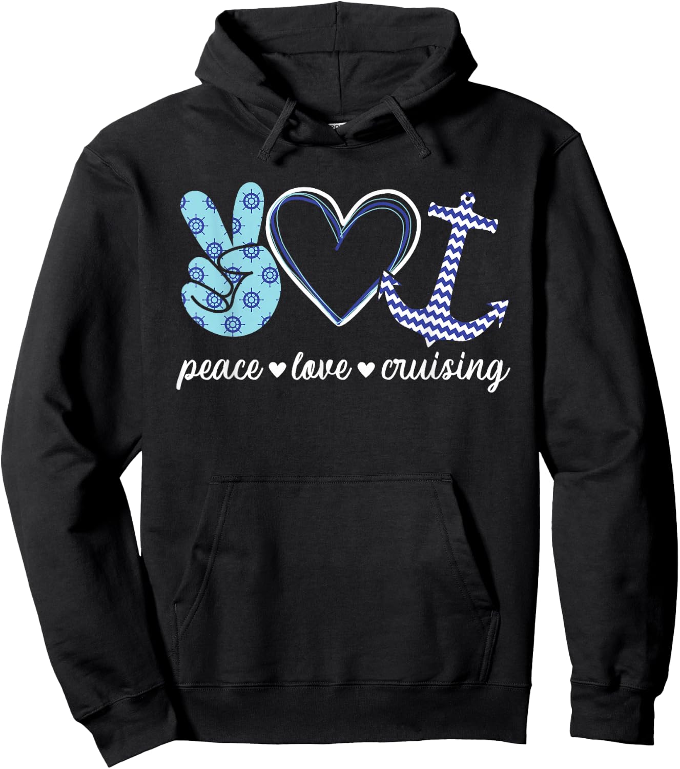 Peace Love And Cruising Ocean Vacation Cruise Ship Anchor Hoodie - Hoodie | Black