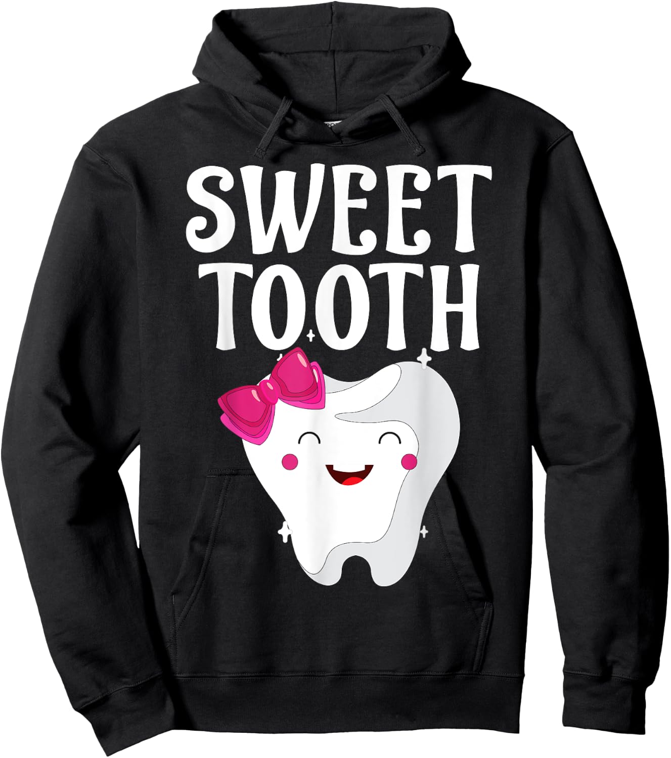 Sweet Tooth For Dental Assistant, Dental Hygienist Funny Hoodie - Hoodie | Black
