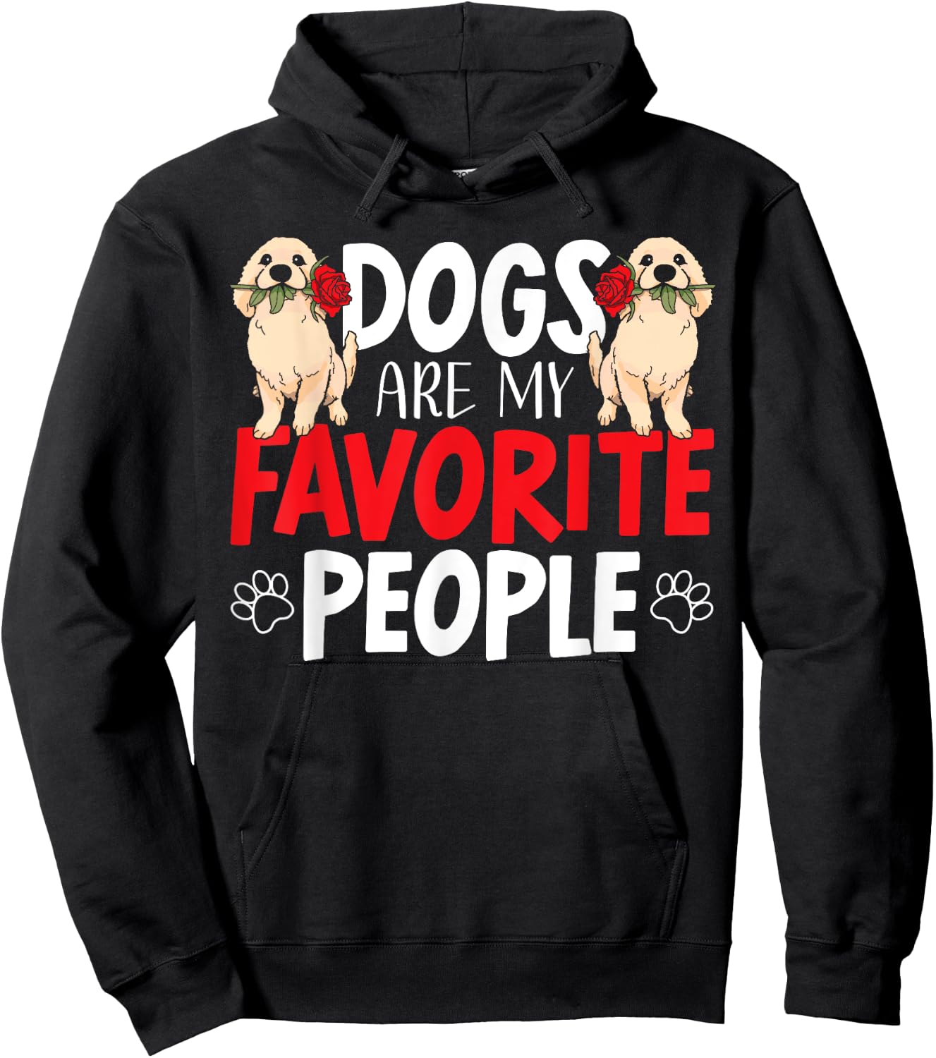 Dogs Are My Favorite People Labrador Retriever Dog Lab Women Hoodie - Hoodie | Black
