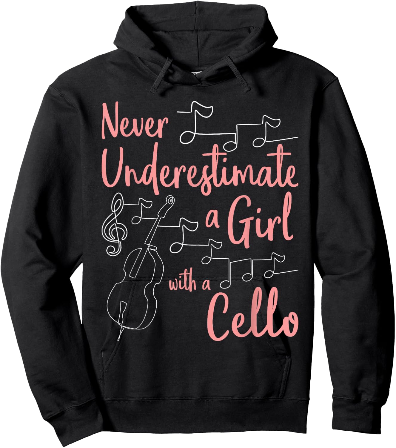 Never Underestimate A Girl With A Cello Player Cellist Hoodie - Hoodie | Black