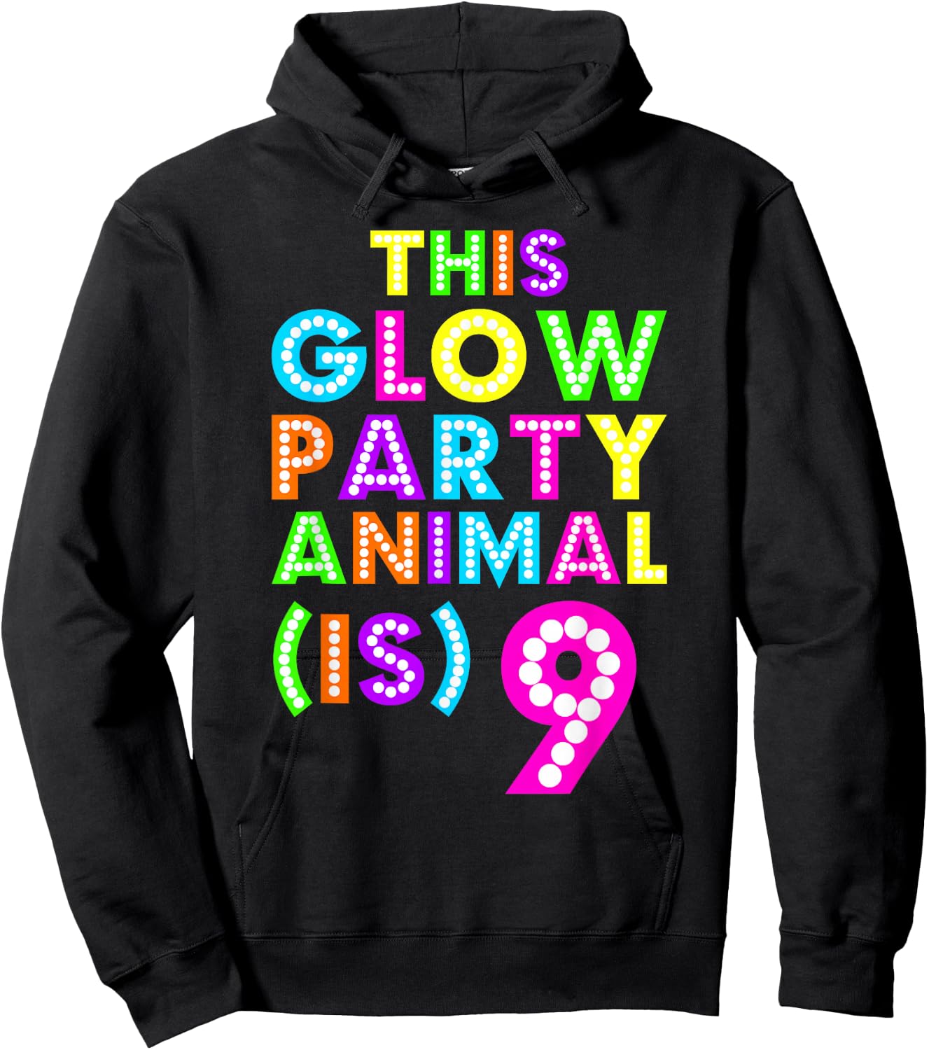 This Glow Party Animal is 9 Birthday Hoodie - Hoodie | Black