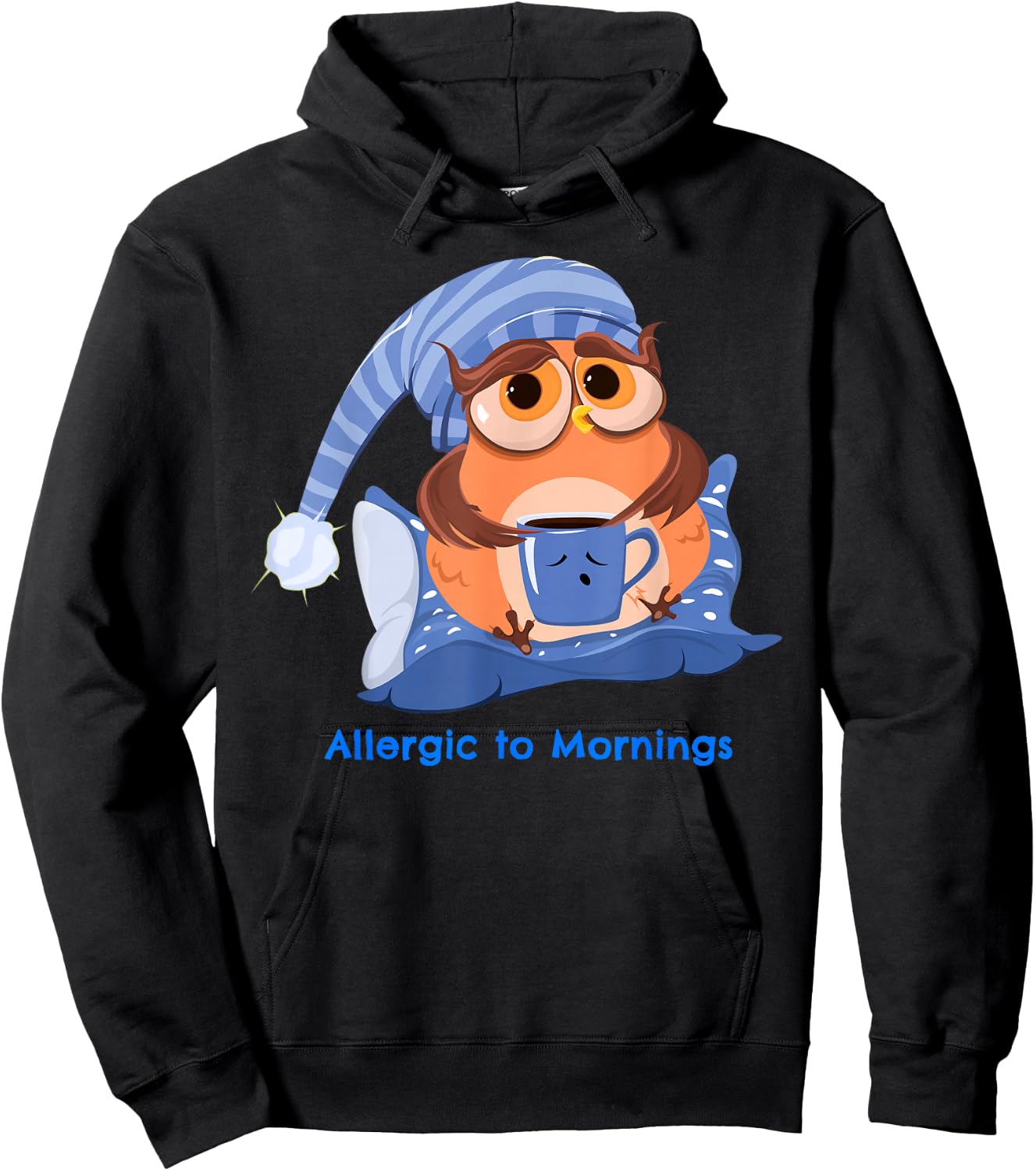 Allergic to Mornings Sleepy Owl Men Women Youth Gift Hoodie - Hoodie | Black
