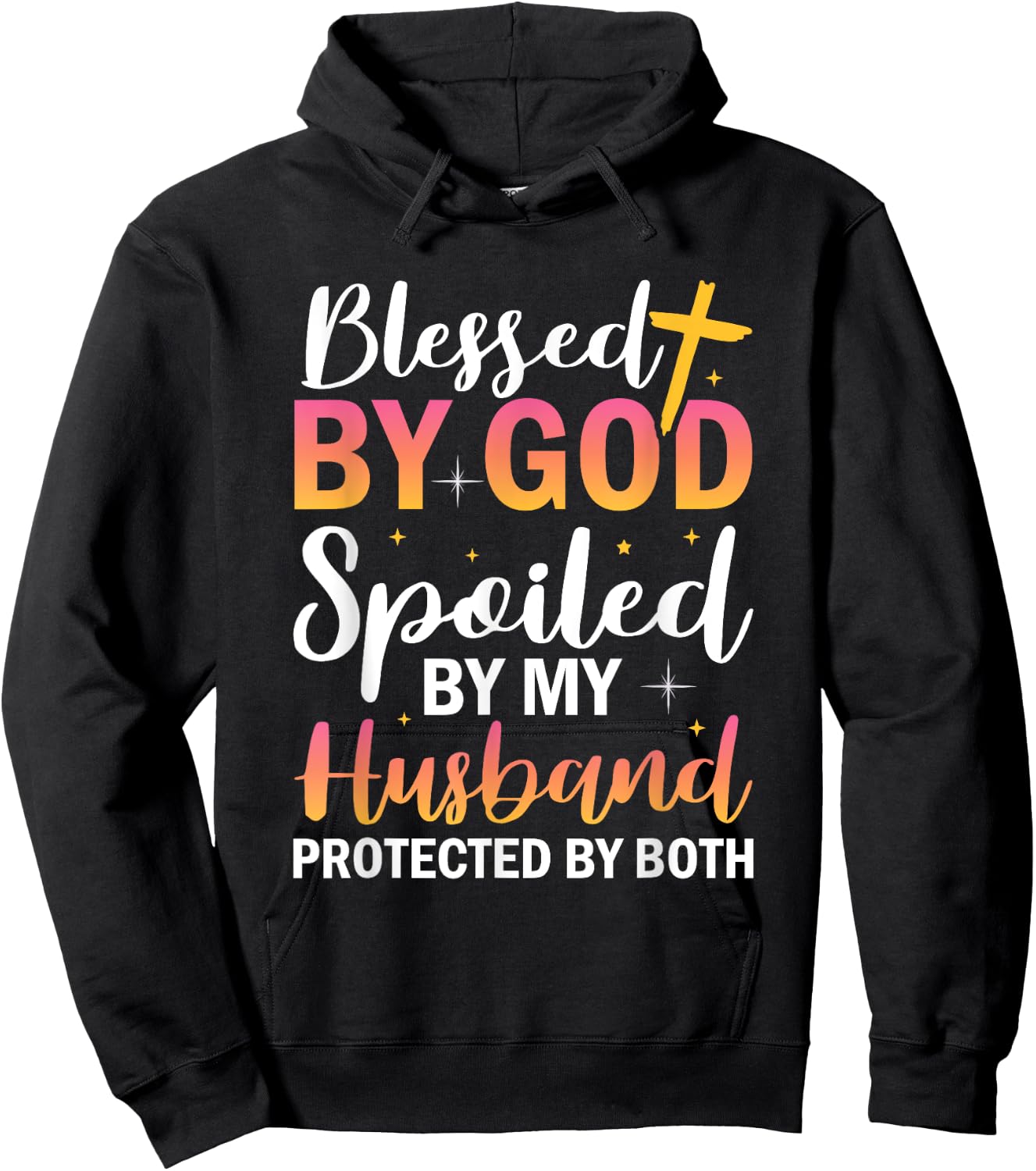 Christian Wife Jesus Blessed By God Spoiled By My Husband Hoodie - Hoodie | Black