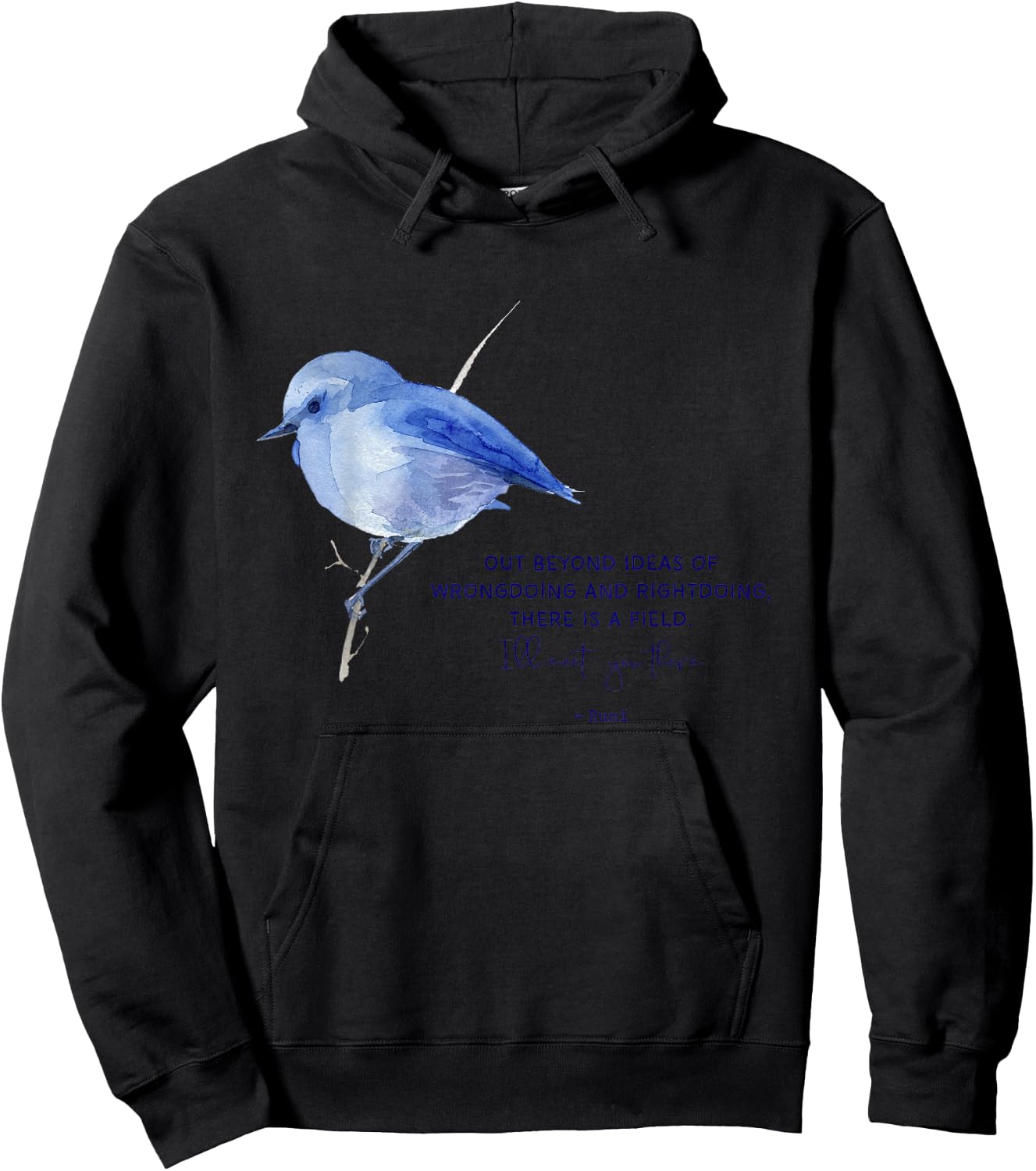 Out Beyond Ideas Rumi Poetry Quotes Hoodie - Hoodie | Black