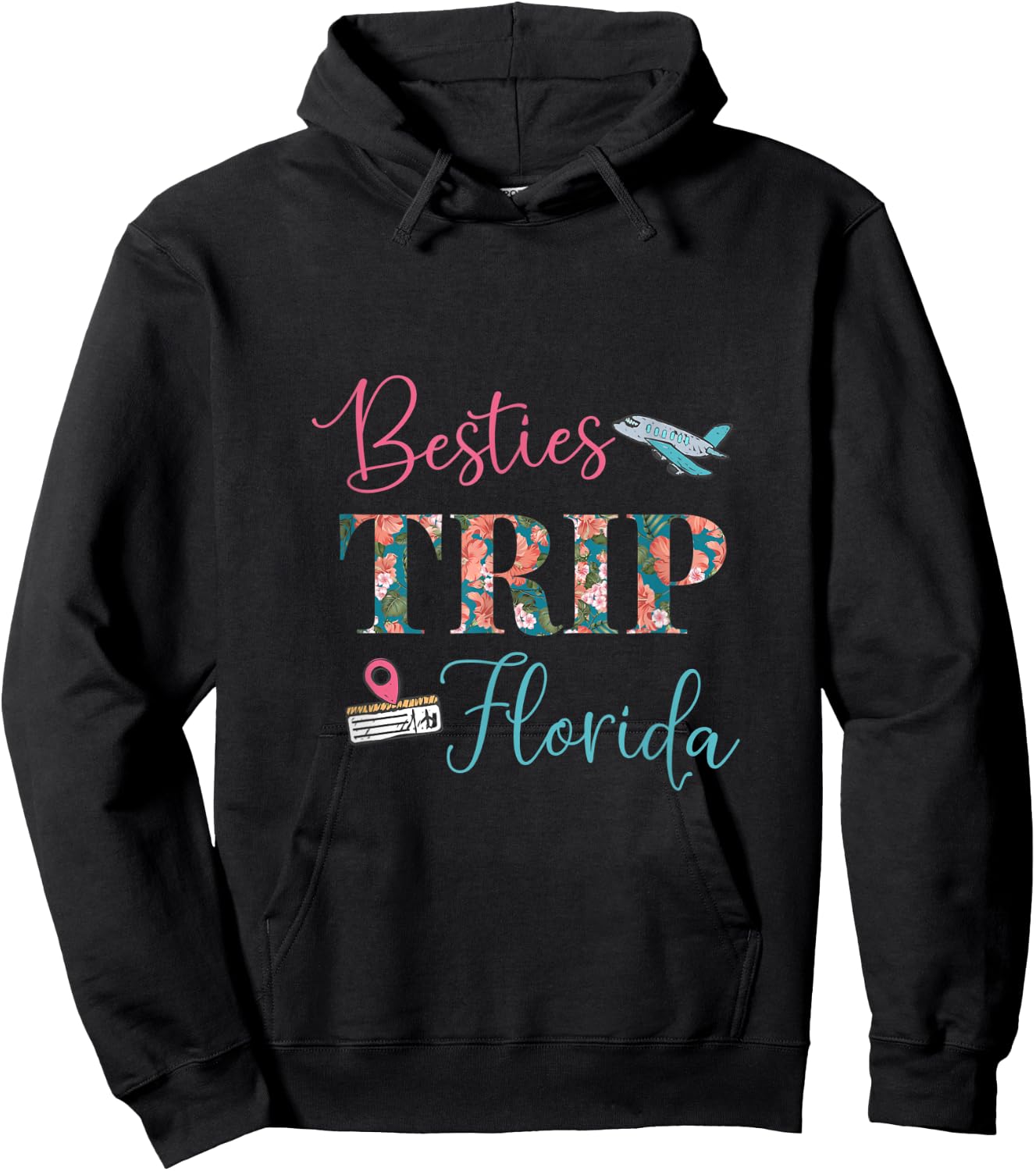 Matching Best Friend Besties Trip Florida Vacation Funny Hoodie - Hoodie | Black