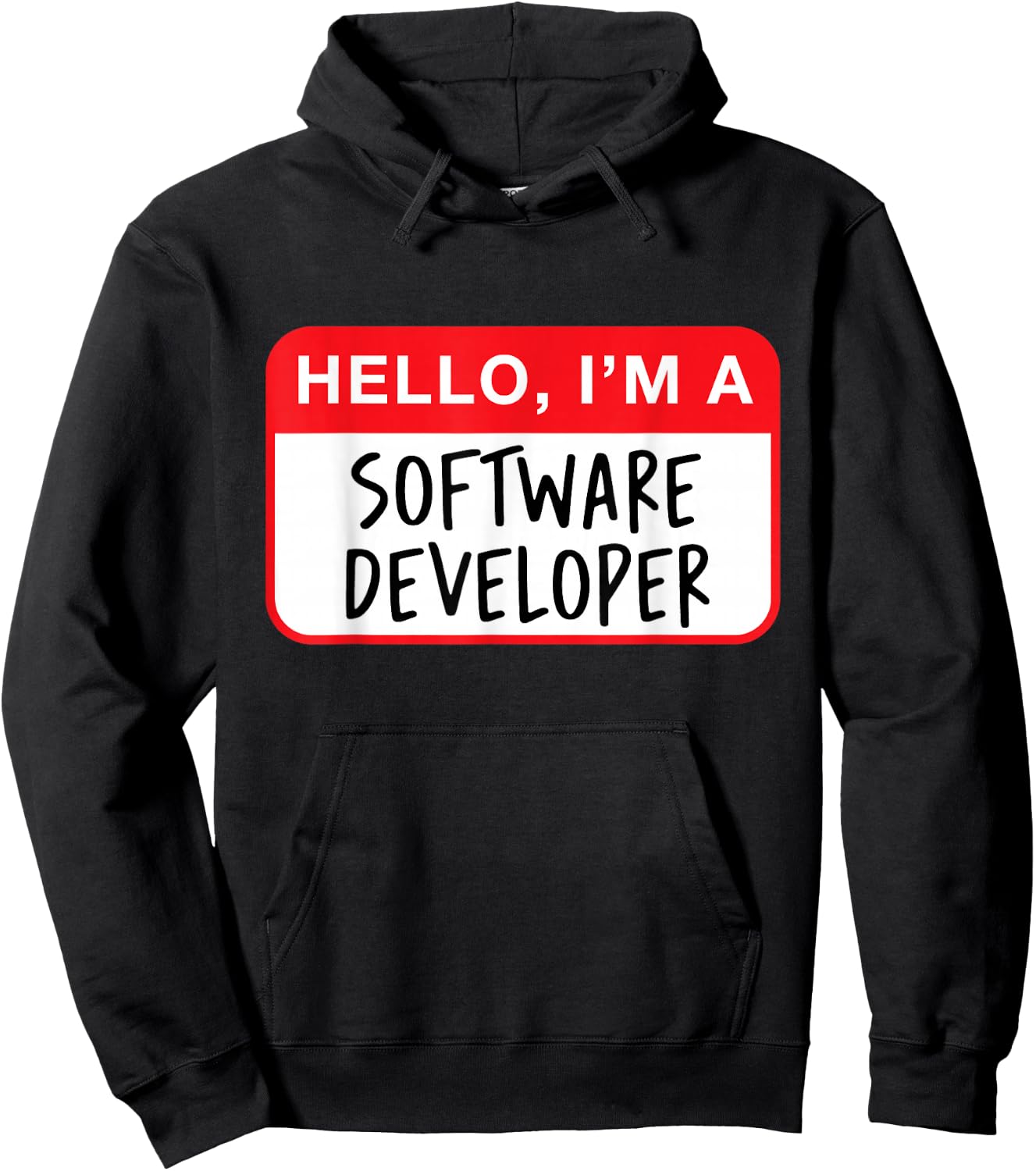 Hello, I’m a Software Developer - Funny Hoodie - Hoodie | Black