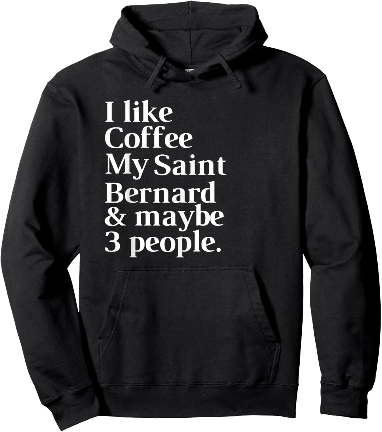Saint Bernard Funny Dog Owner Coffee Lover Gift Women Men Hoodie - Hoodie | Black