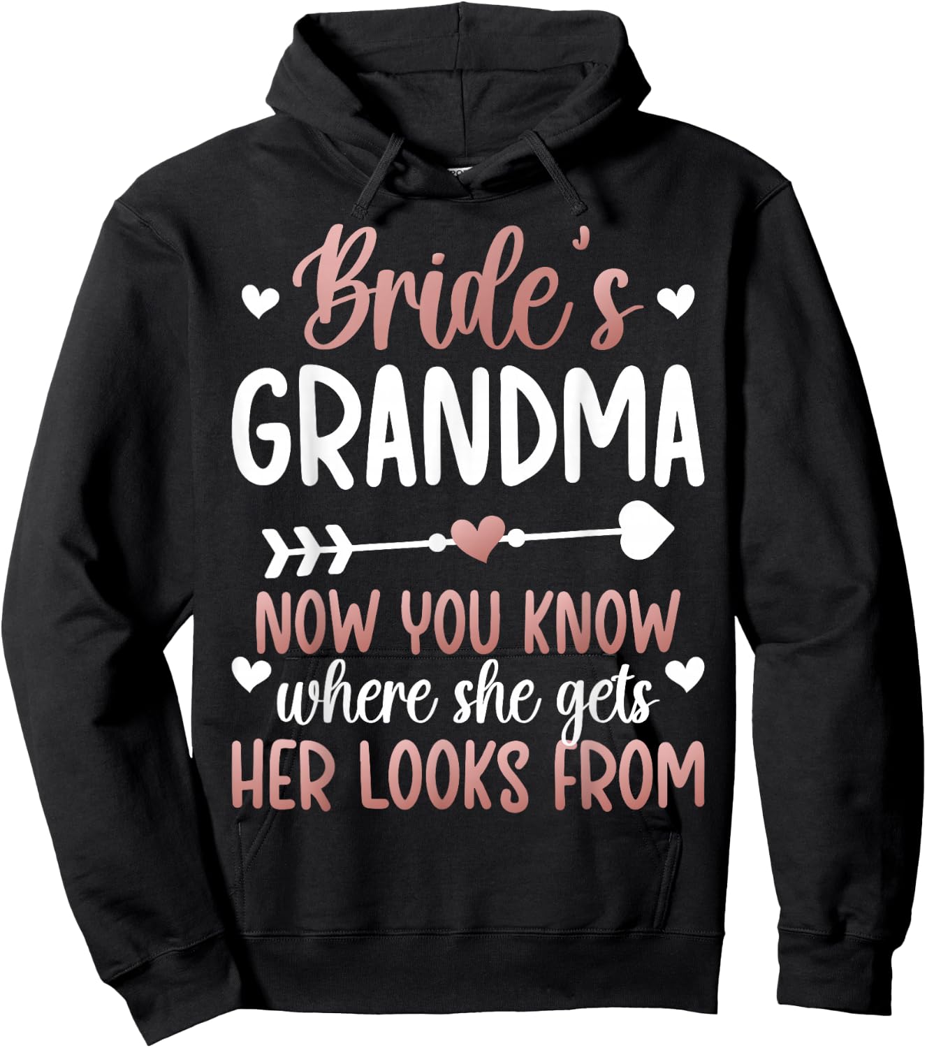 Bride's Grandma of The Bride Funny Bride Grandma Hoodie - Hoodie | Black