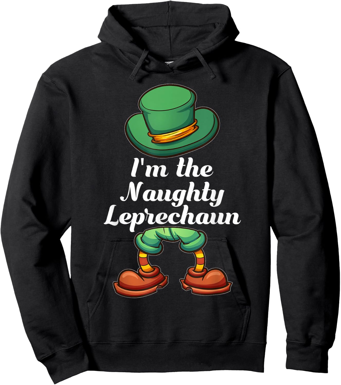 I'm The Naughty Leprechaun Group Matching St Patricks Day Hoodie - Hoodie | Black