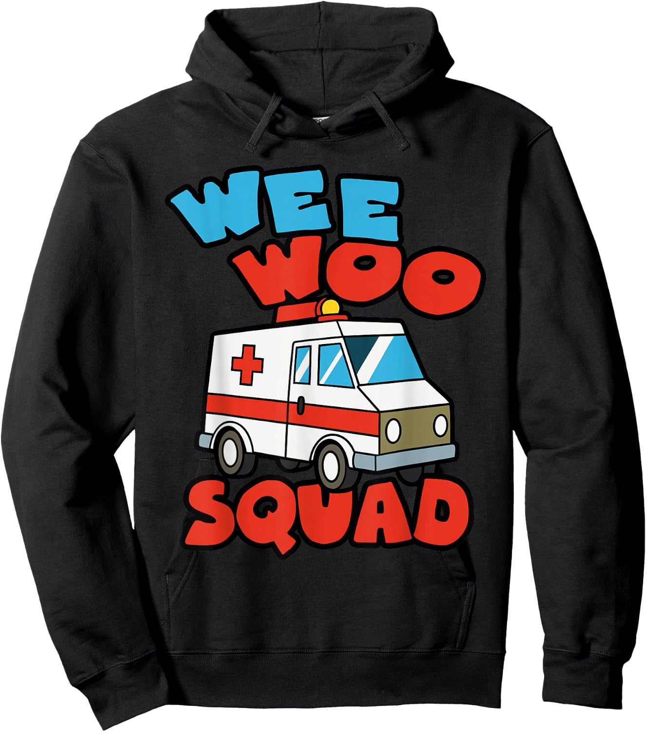 Wee Woo Squad Ambulance EMS Paramedic EMT Hoodie - Hoodie | Black