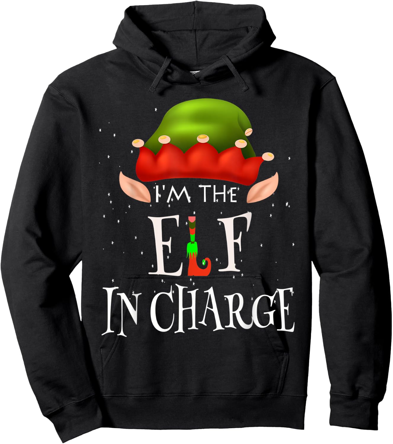 I'm The Elf In Charge Family Matching Outfits Christmas Idea Hoodie - Hoodie | Black