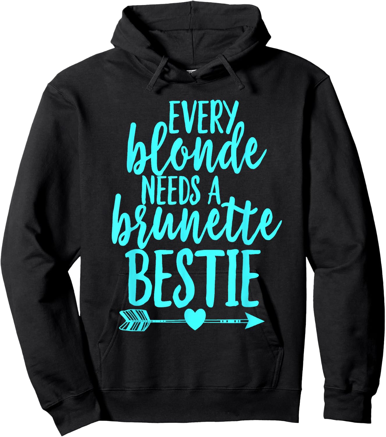 Every blonde needs a brunette beast to match her best friend Hoodie - Hoodie | Black