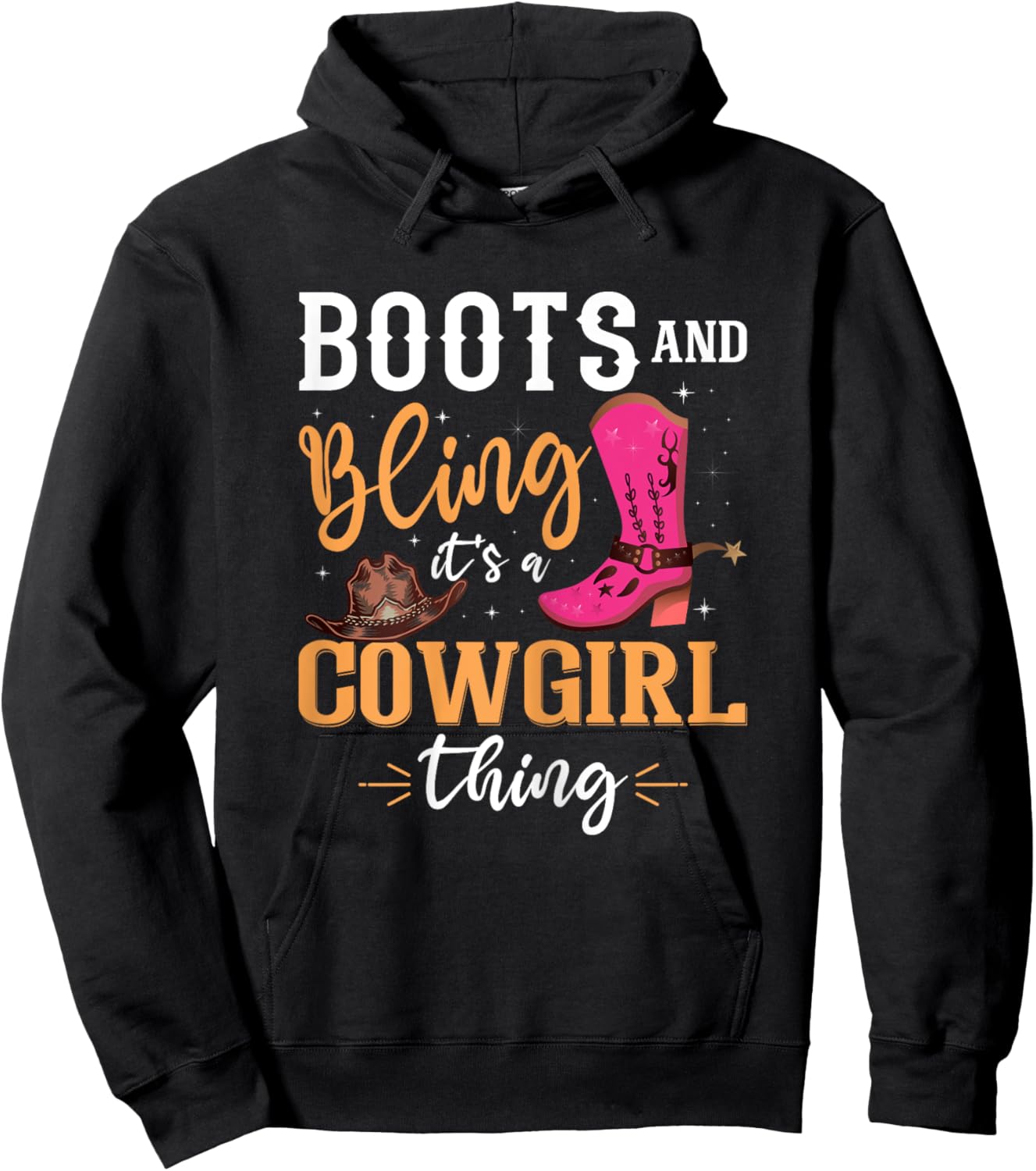 boots & bling it's a cowgirl thing Western women Hoodie - Hoodie | Black