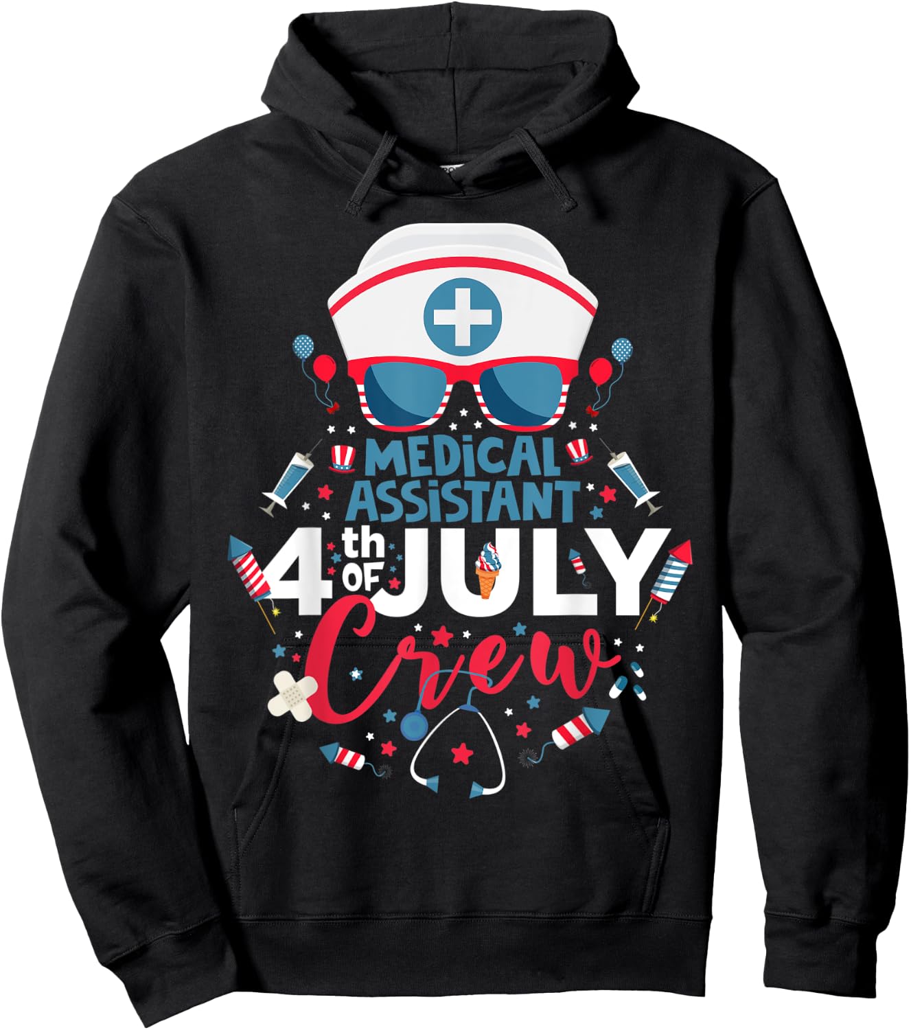 Medical Assistant 4th of July Nurse Crew American Nurse 2022 Hoodie - Hoodie | Black