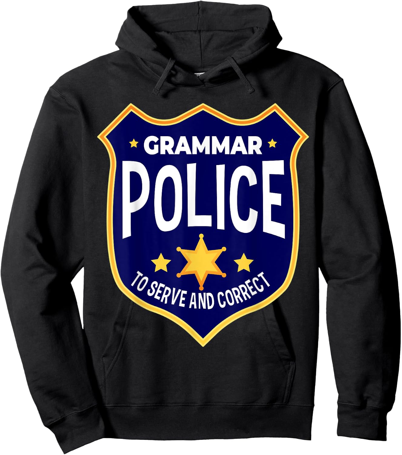 Grammar Police To Serve And Correct Funny Teacher Costume Hoodie - Hoodie | Black