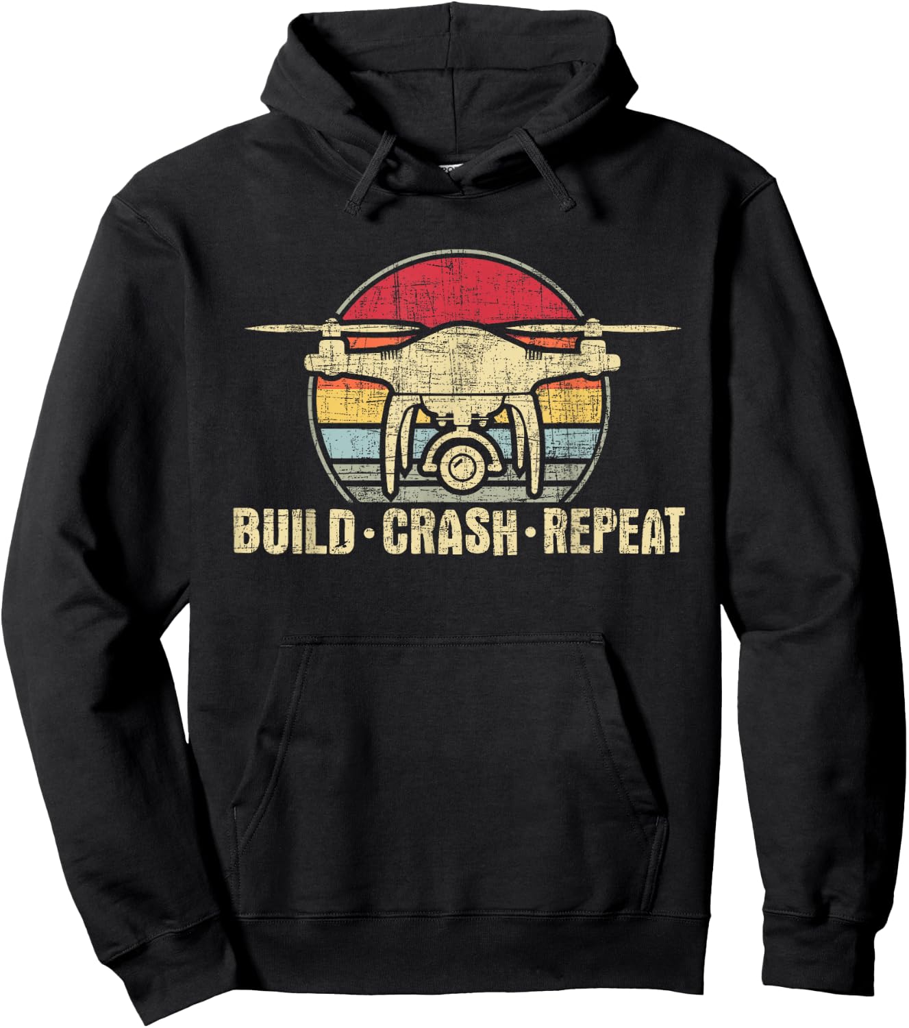 Funny Drone Shirts - Build Crash Repeat - Drone Pilot Quadcopter FAA Certified -Adults Black Hoodie - Hoodie | Black