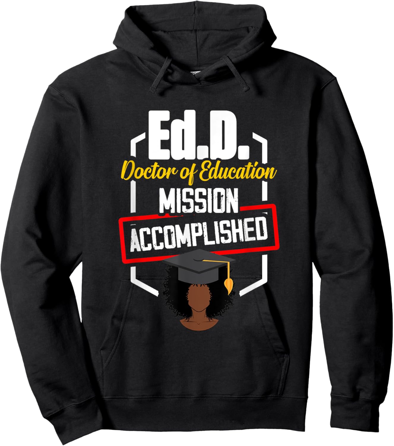 EdD Doctor of Education accomplish Doctorate Graduation Hoodie - Hoodie | Black
