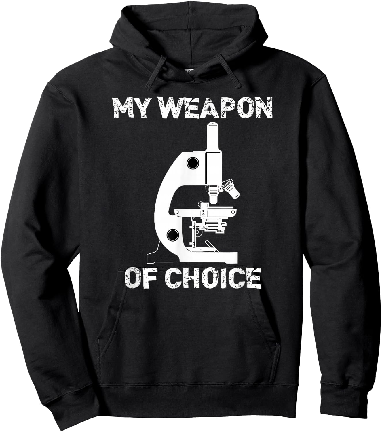 Lab Tech Biologist Gifts Microscope Weapon Of Choice Hoodie - Hoodie | Black