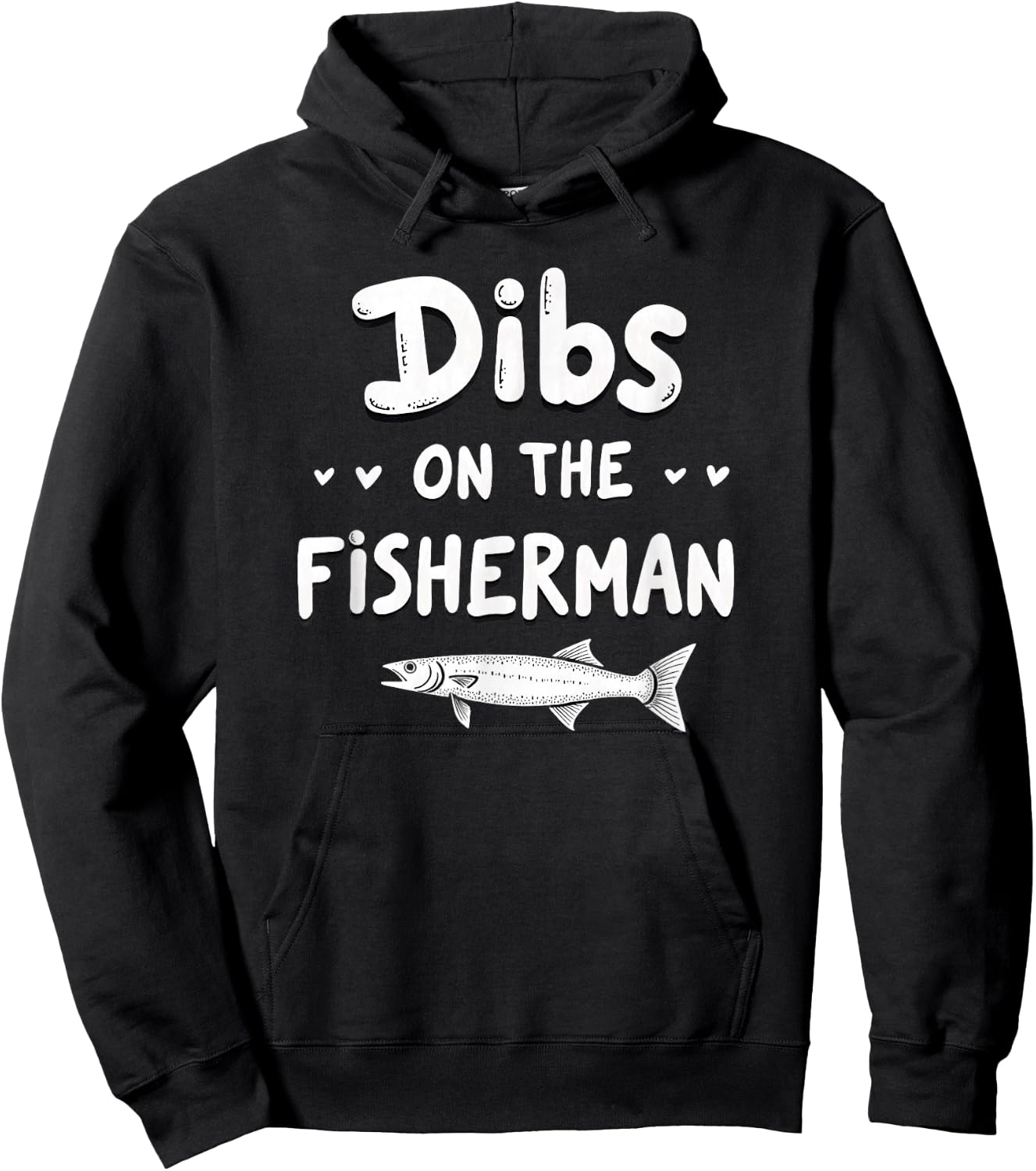 Sarcastic Dibs On Fisherman Fishing Hoodie - Hoodie | Black