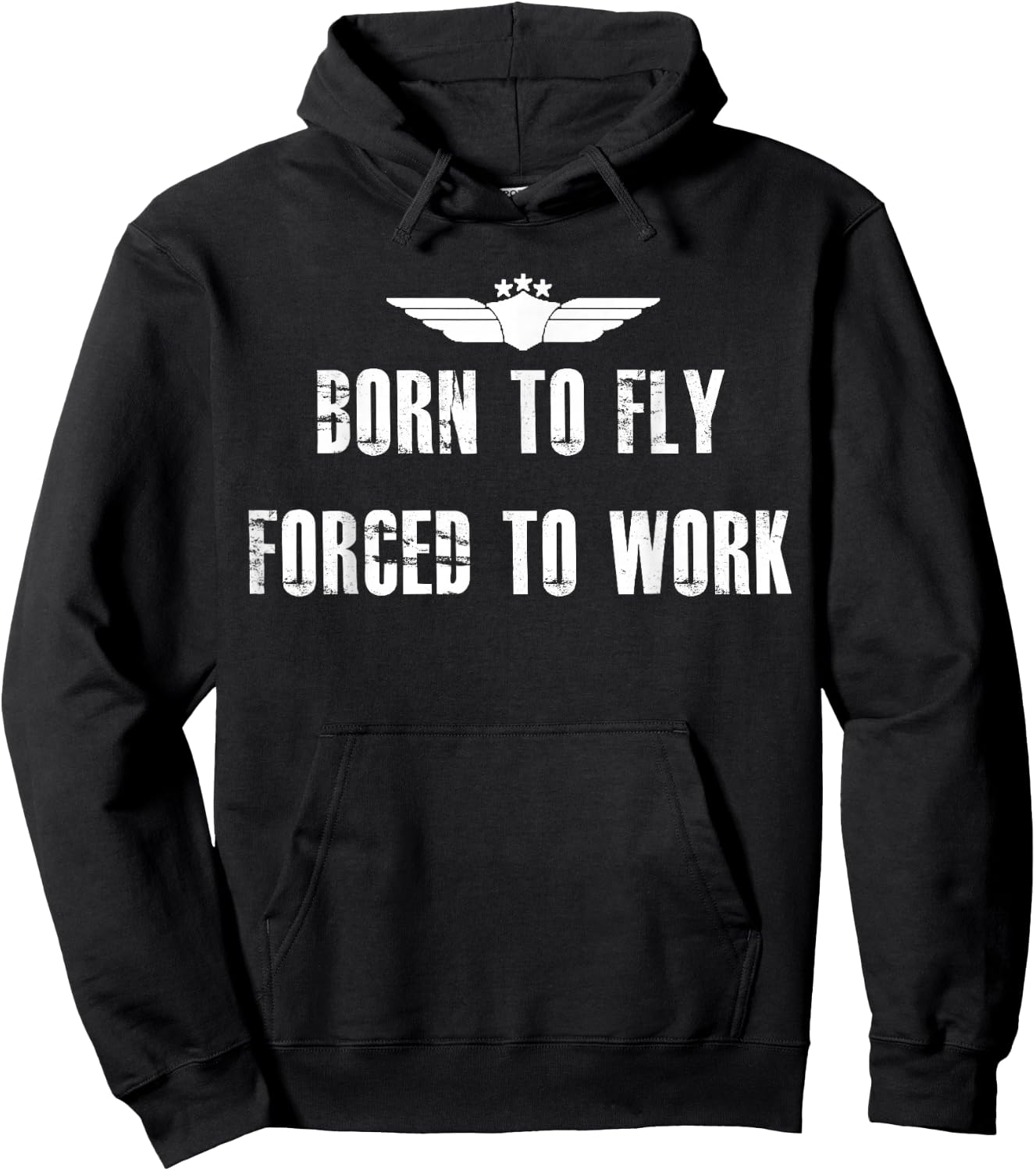 Born To Fly Forced To Work Funny Flying Pilot Hoodie - Hoodie | Black